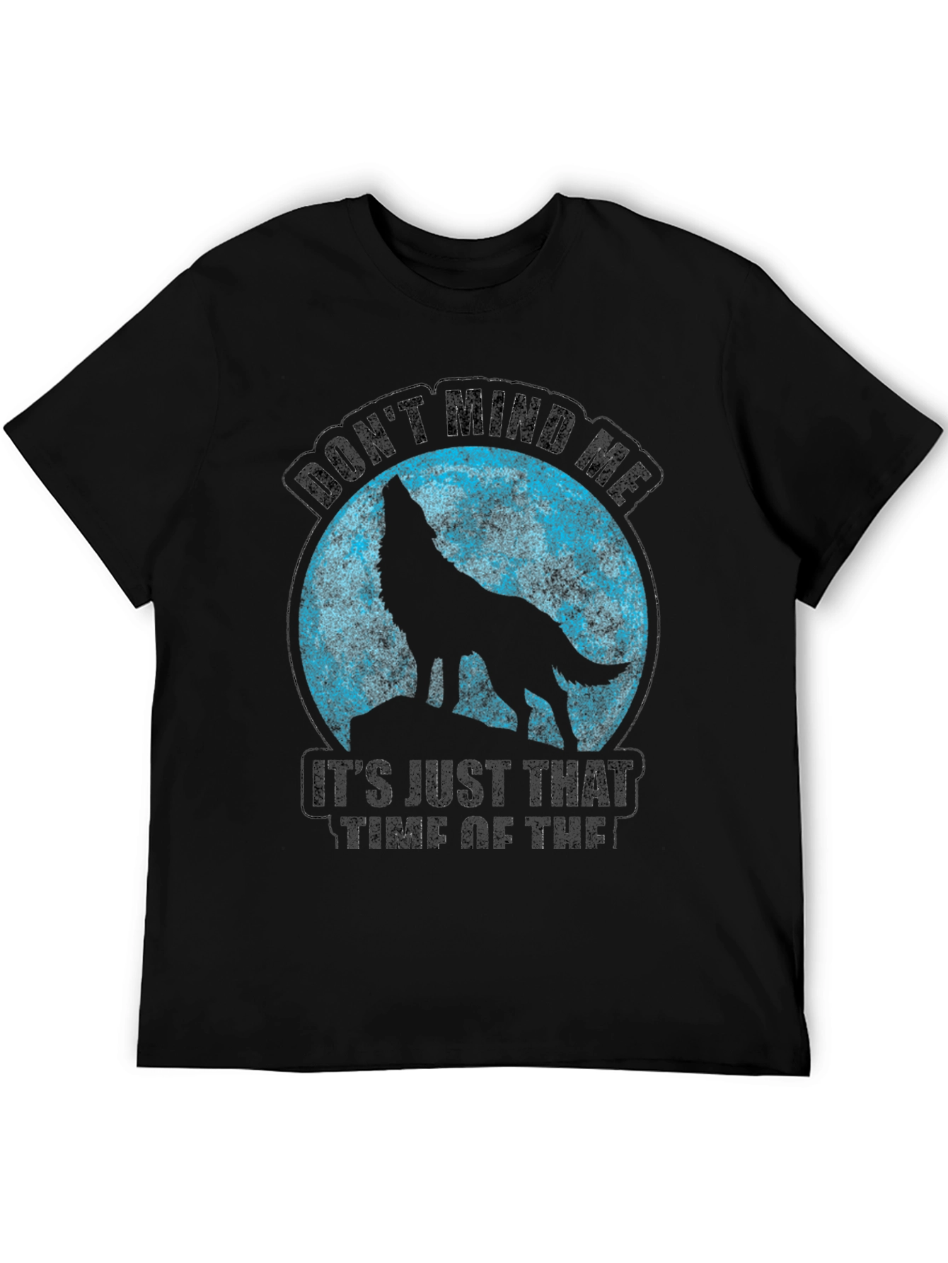 Black Wolf Moon T-Shirt - Don't Mind Me Funny Tee view 5