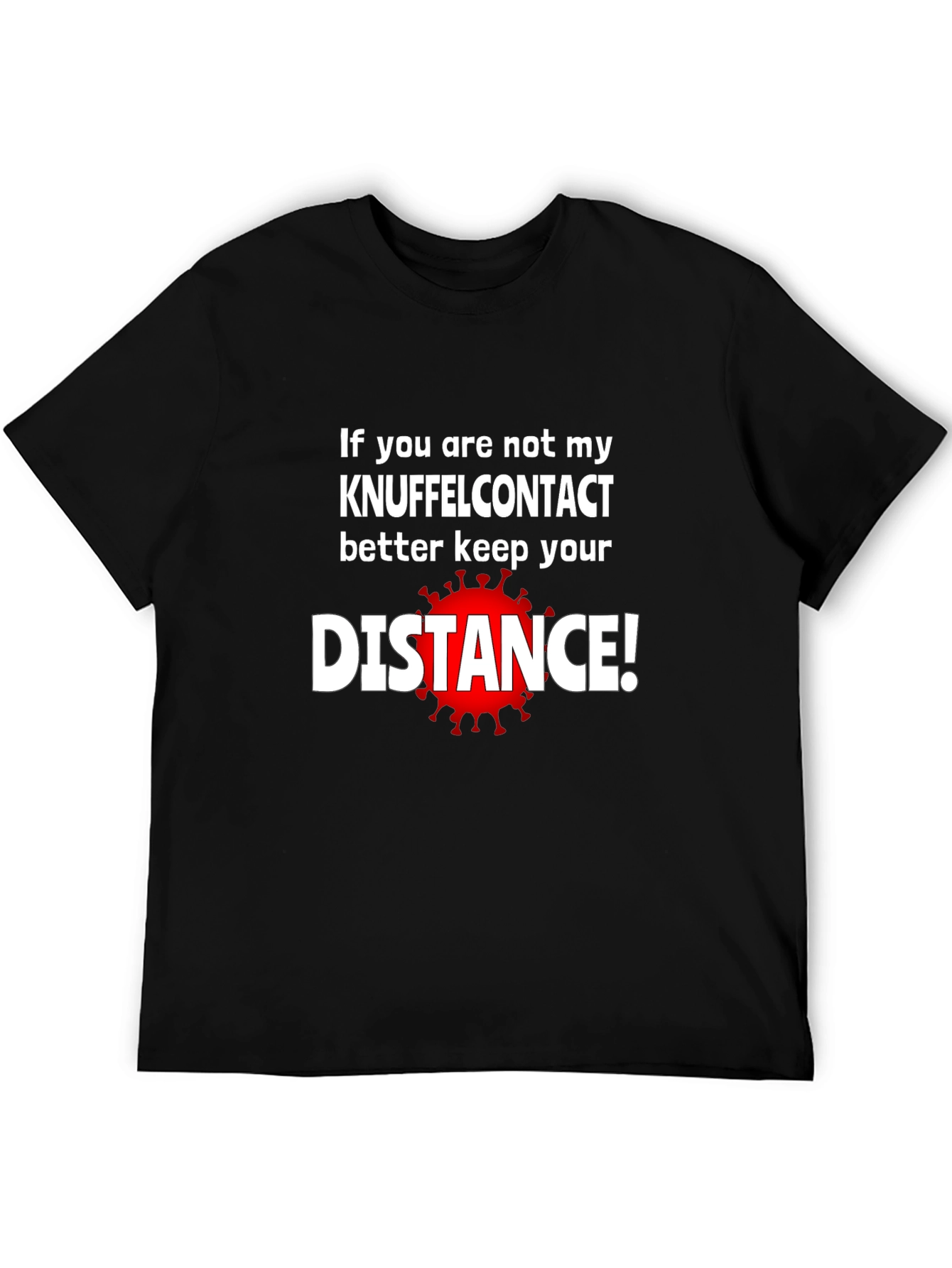 Black Keep Your Distance T-Shirt - Novelty Graphic Tee view 5