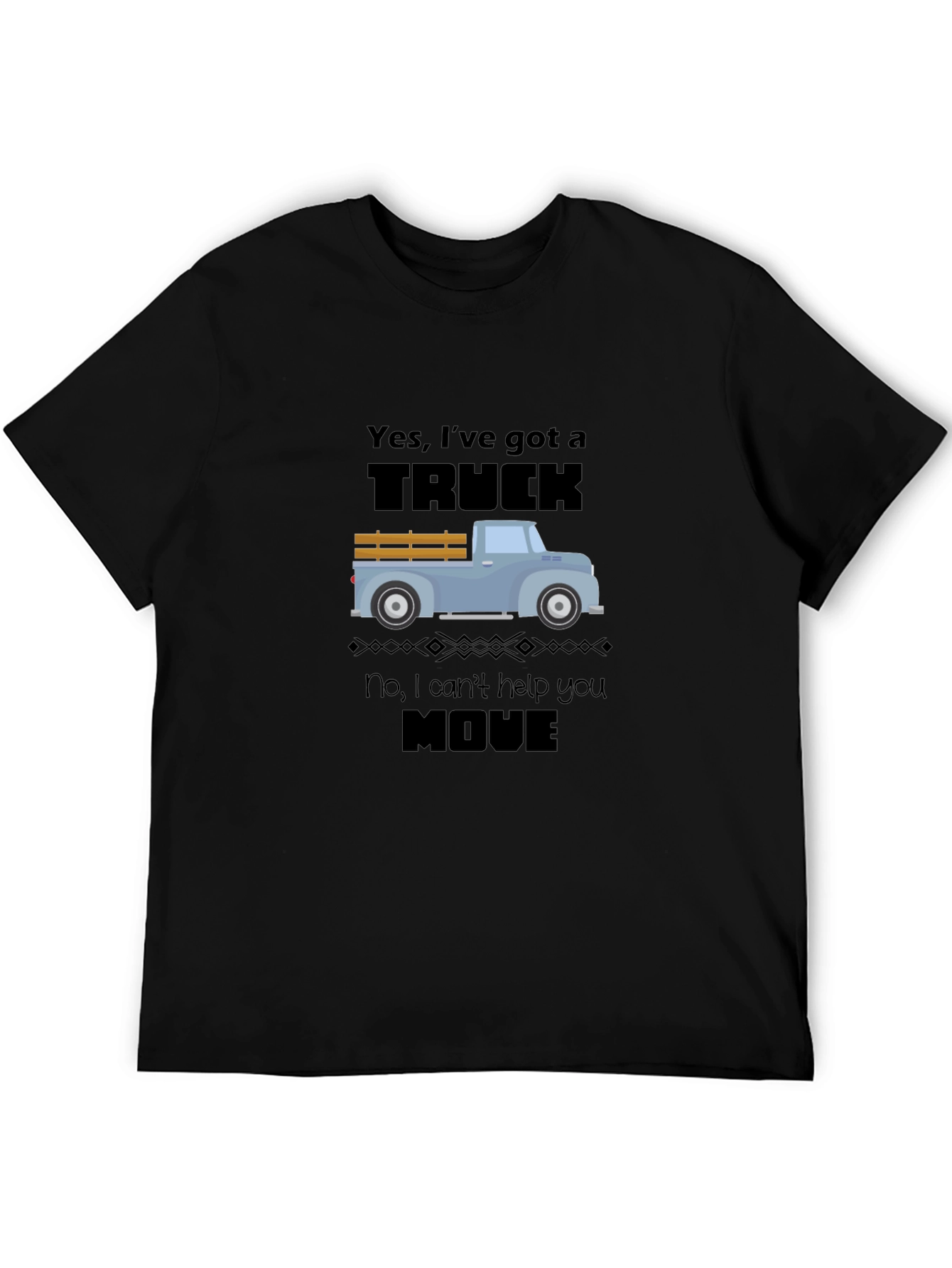 Black Yes, I've Got a Truck Graphic T-Shirt view 5
