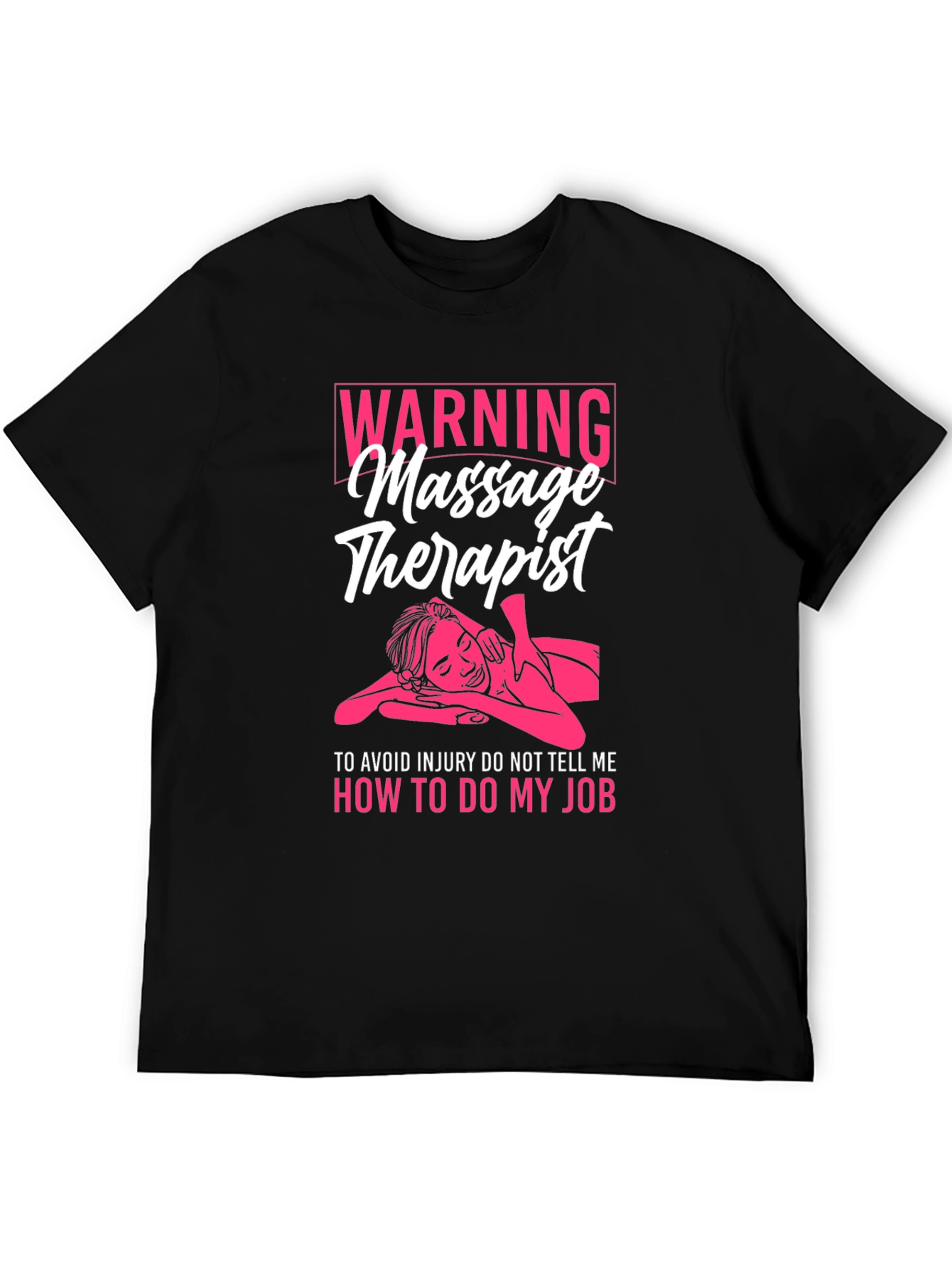 Black Warning Massage Therapist T-Shirt - Funny Gift Idea view 5