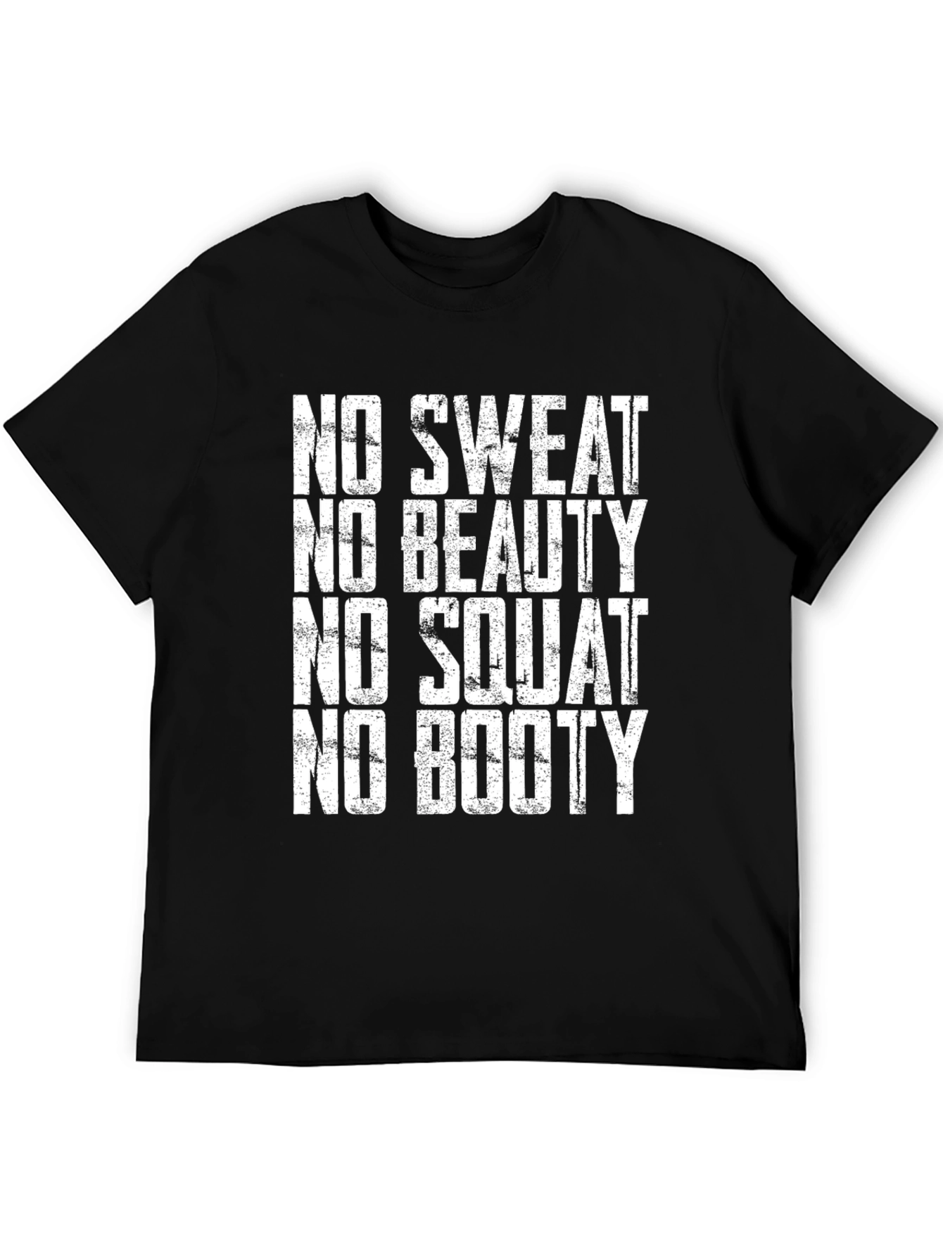 Black Funny Workout Motivation T-Shirt - No Sweat No Booty view 5