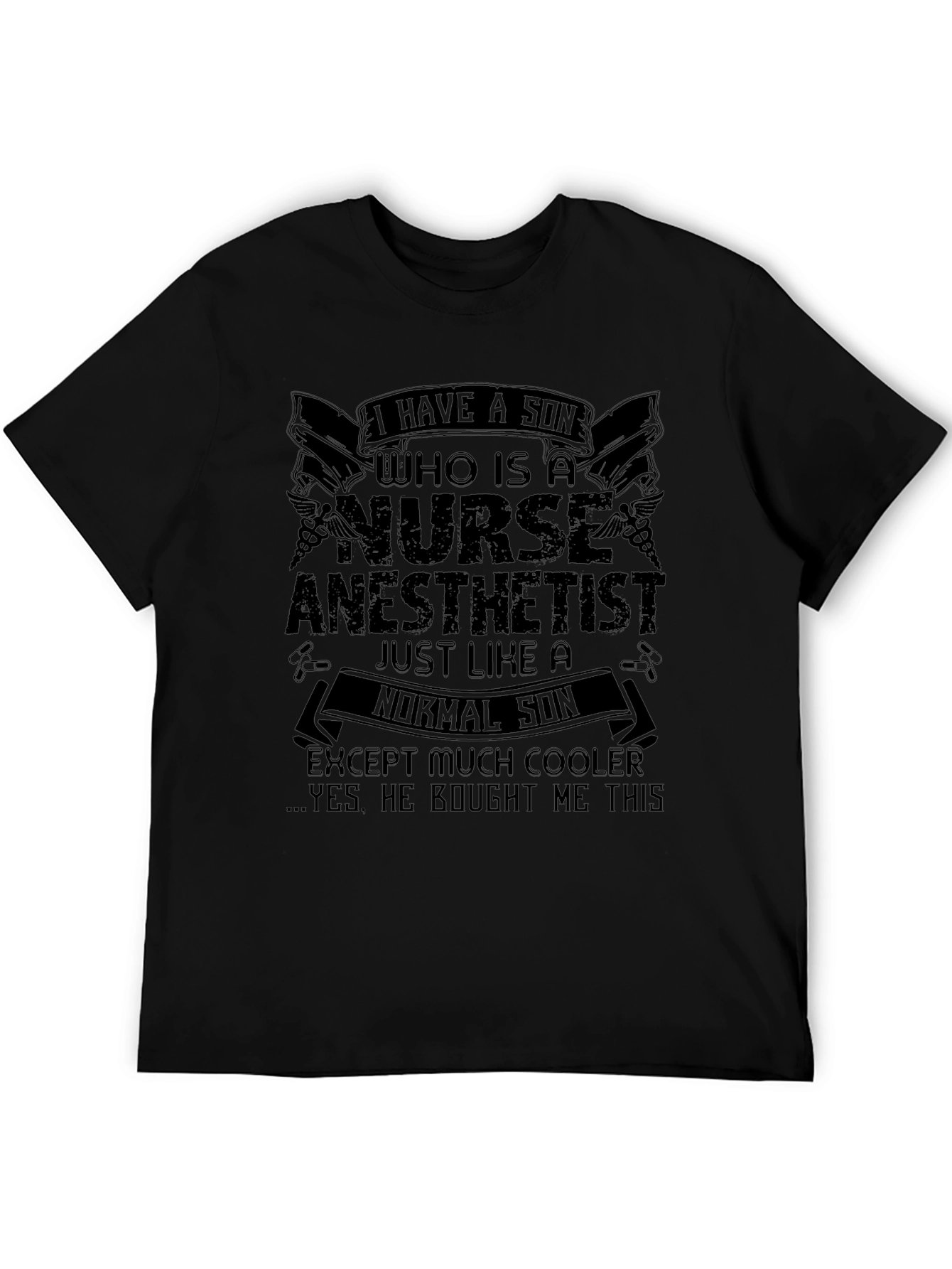 Black Nurse Anesthetist Son T-Shirt - Cool Gift for Proud Parent view 5