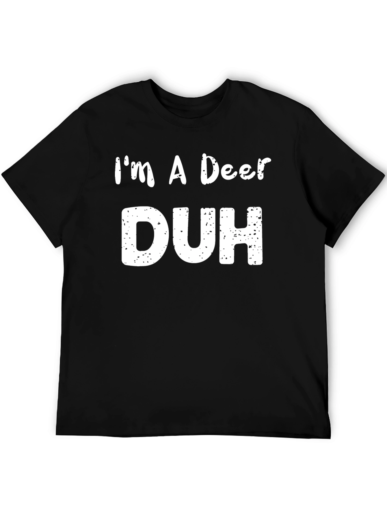 Black I'm A Deer Duh Funny Graphic T-Shirt view 5