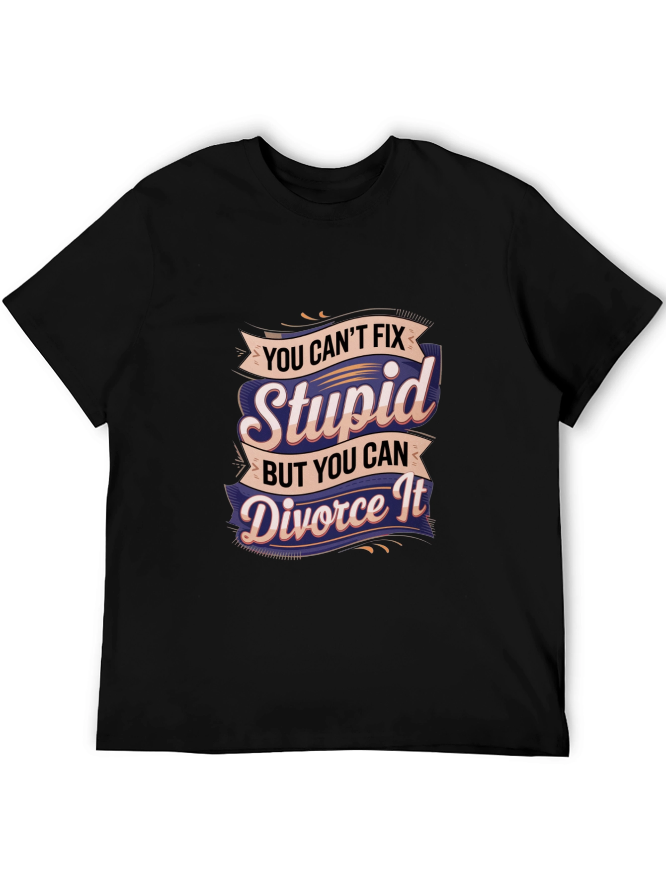 Black Divorce It T-Shirt: Funny Sarcastic Graphic Tee view 5