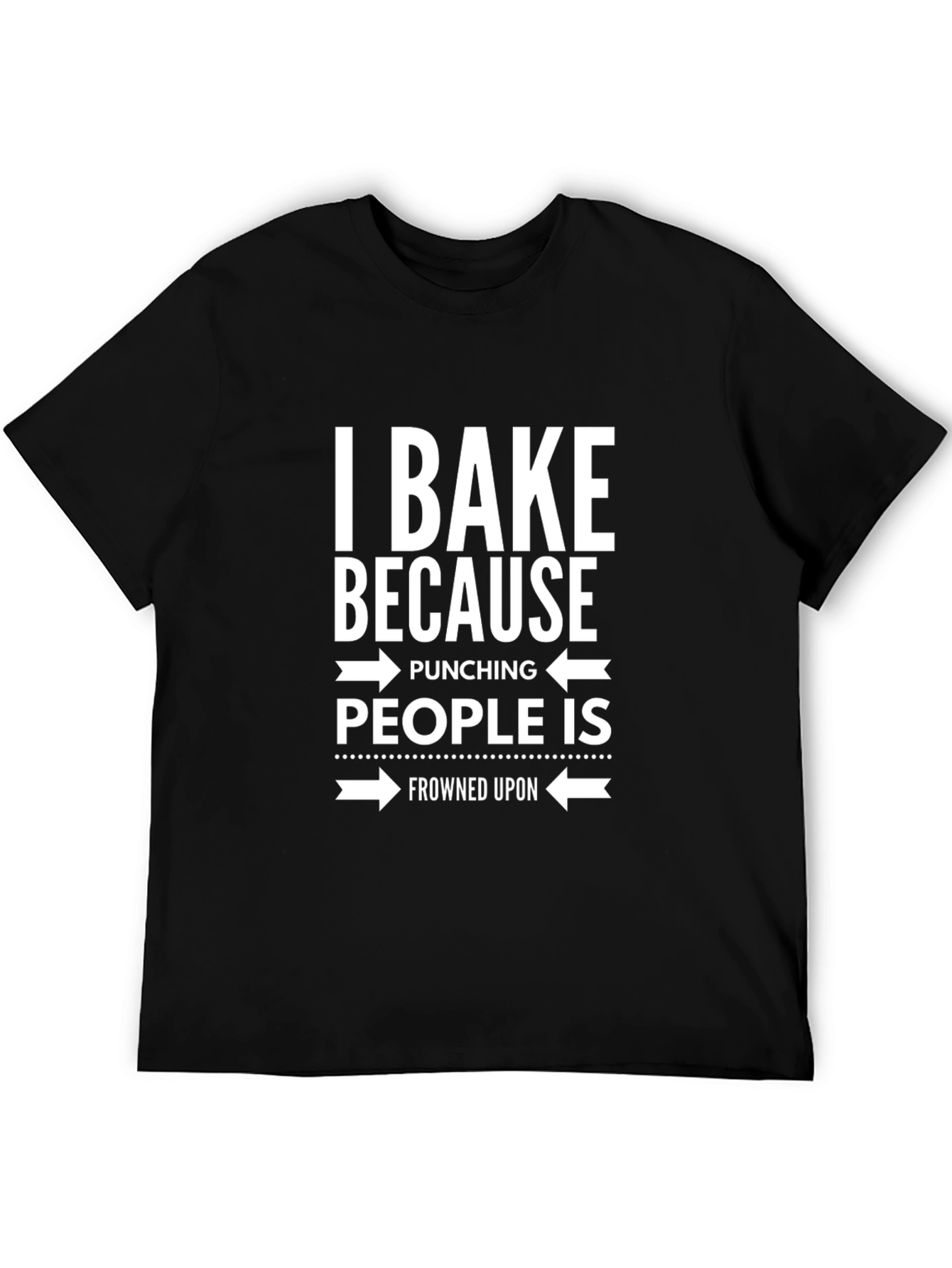 Black I Bake Because Punching People Is Frowned Upon Graphic Tee view 5