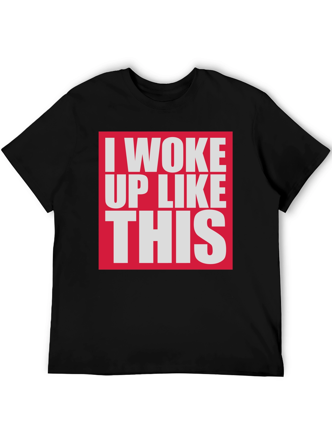 Black I Woke Up Like This Graphic Tee - Black Cotton T-Shirt view 5