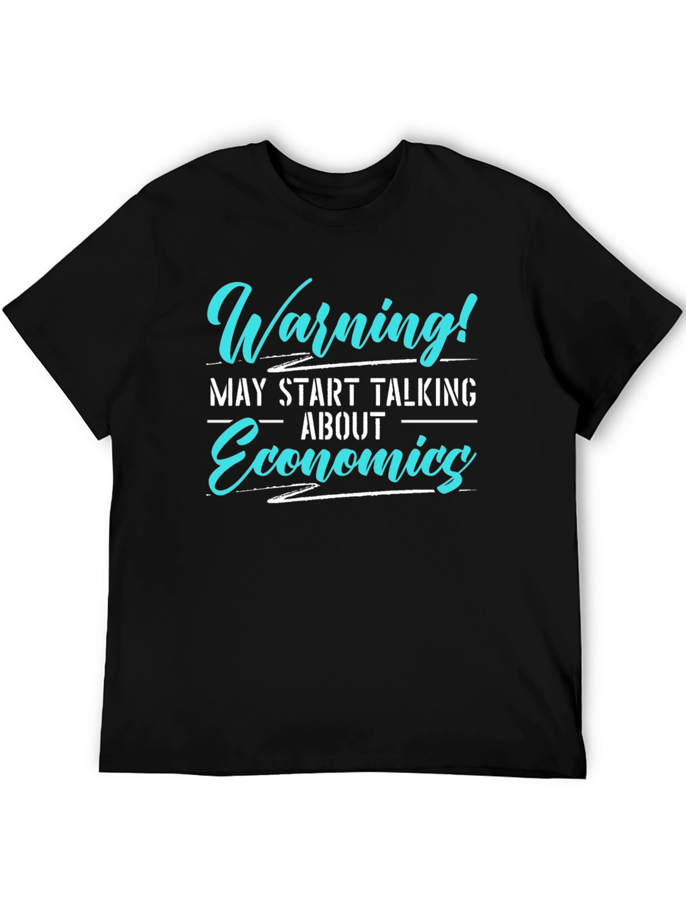 Black Warning! May Start Talking Economics T-Shirt view 5