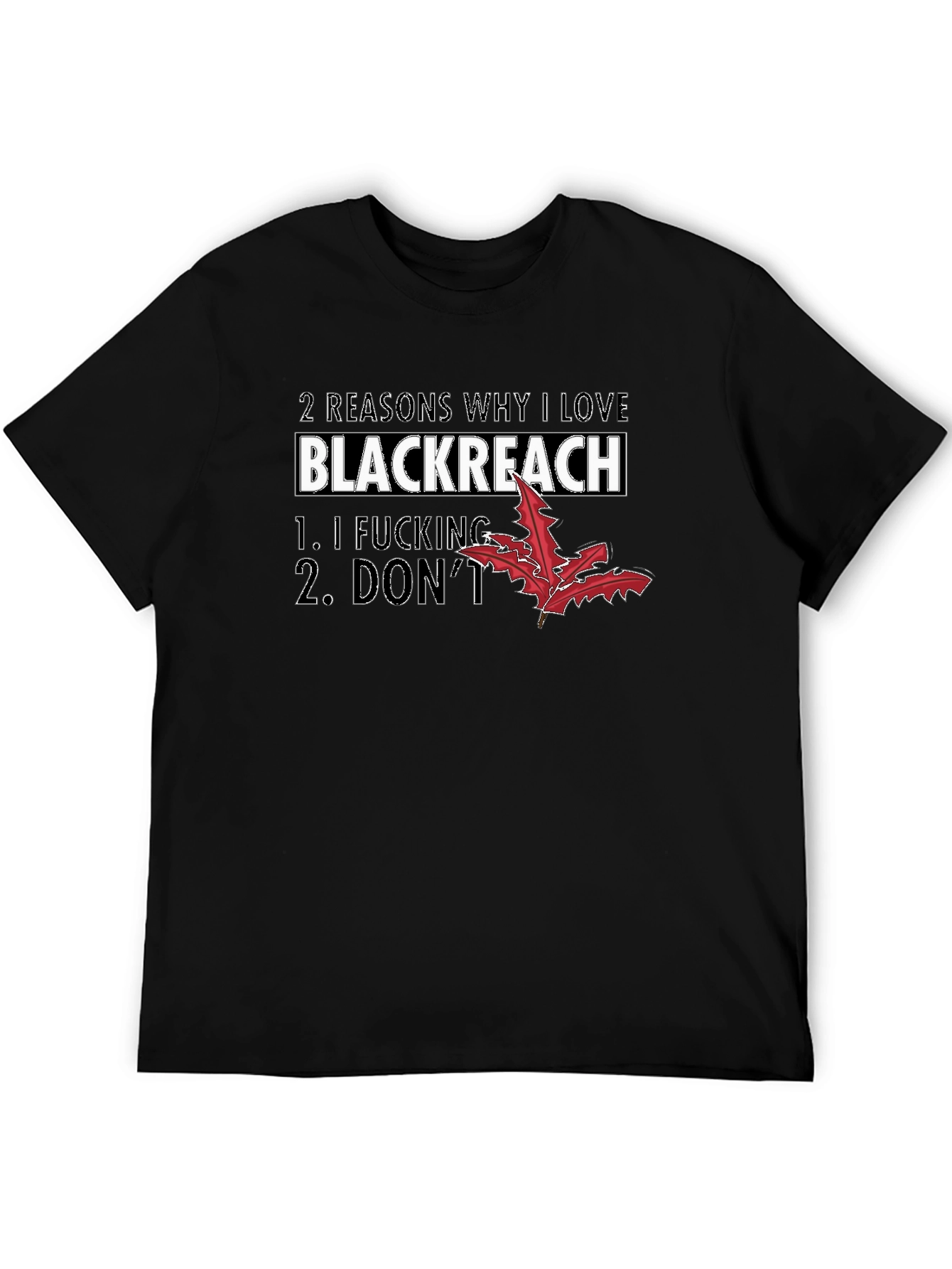 Black Blackreach T-Shirt, Funny Sarcastic Tee view 5