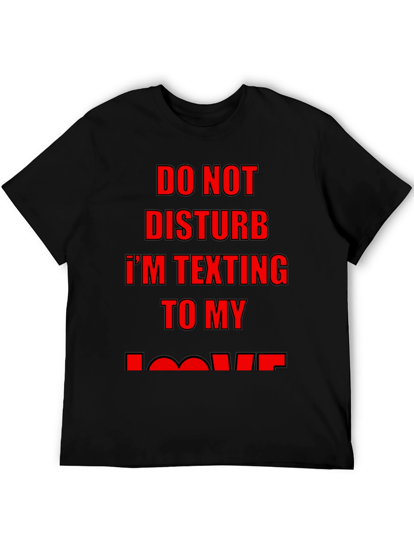 Black Do Not Disturb Texting T-Shirt view 5