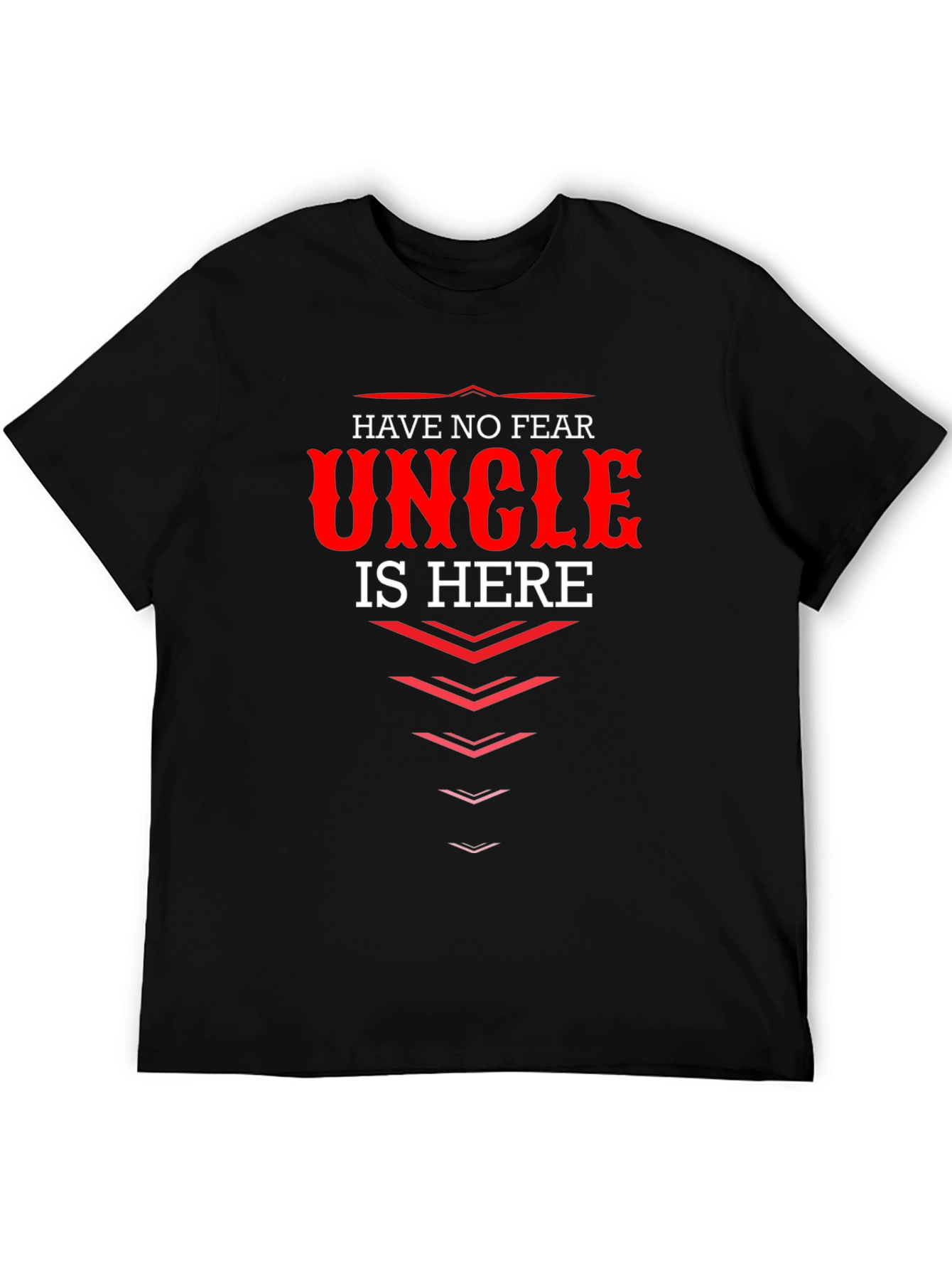 Black Funny Uncle T-Shirt - Have No Fear view 5