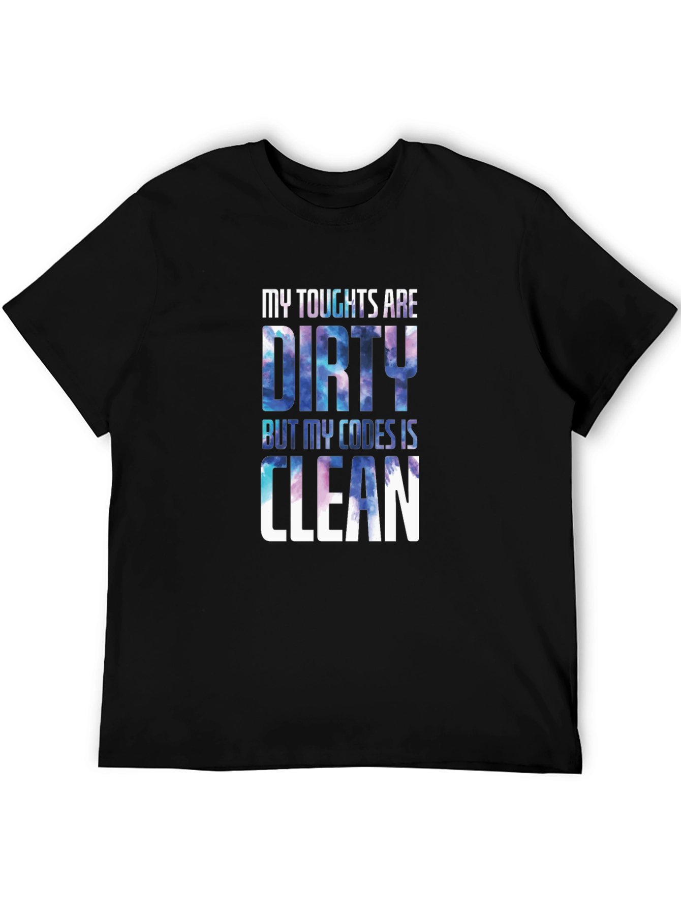 Black My Thoughts Are Dirty Code Clean Black T-Shirt view 5