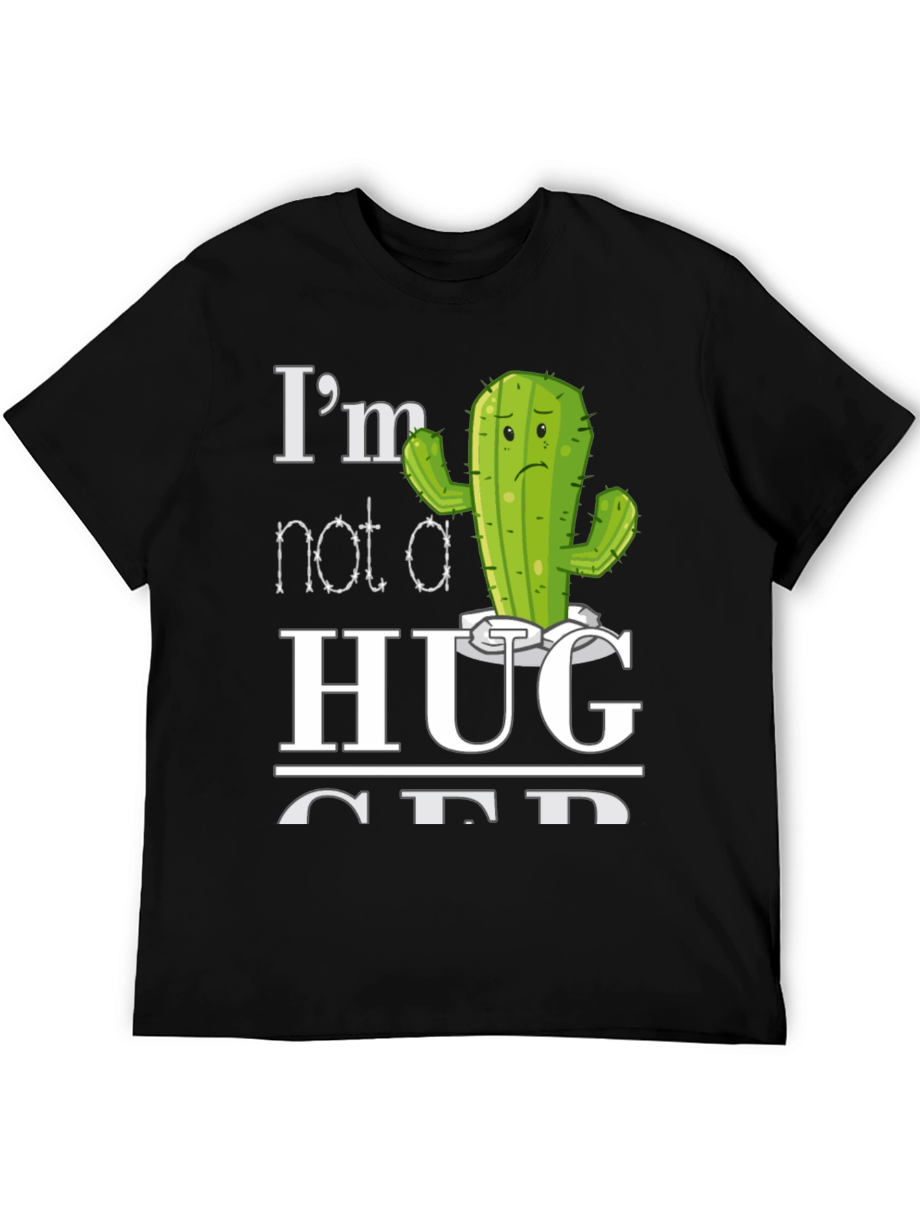 Black I'm Not a Hugger Cactus T-Shirt view 5