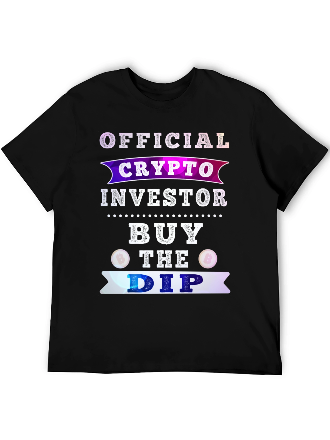 Crypto Investor T-Shirt - Buy The Dip - 5