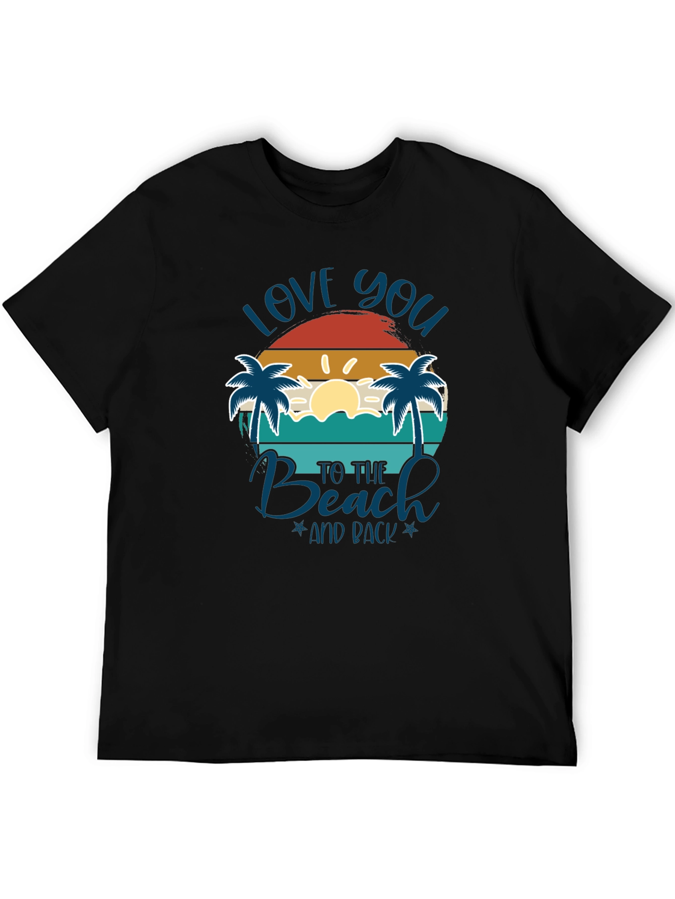 Black Love You to The Beach and Back T-Shirt view 5