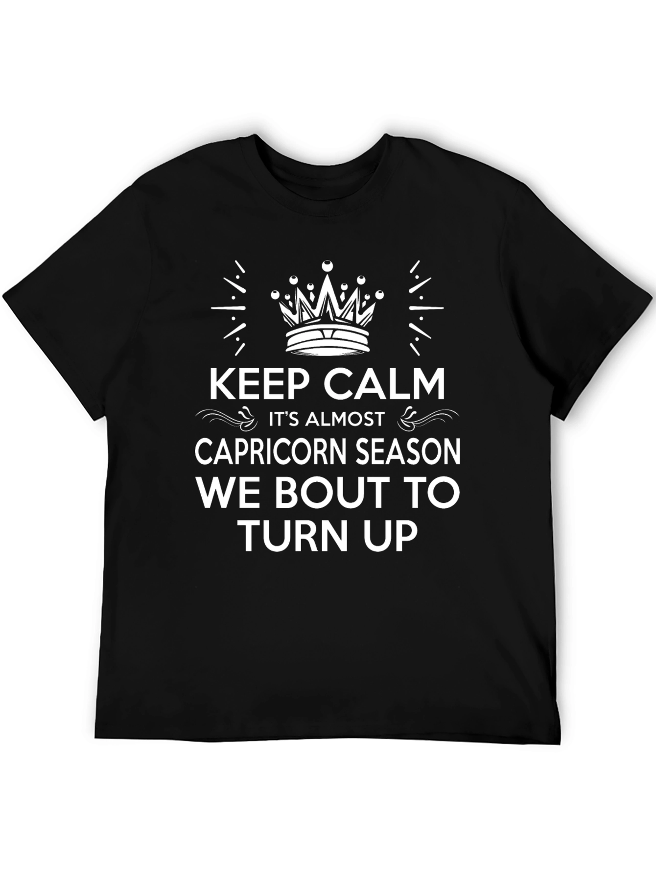 Black Capricorn Season T-Shirt Keep Calm Funny Birthday Tee view 5