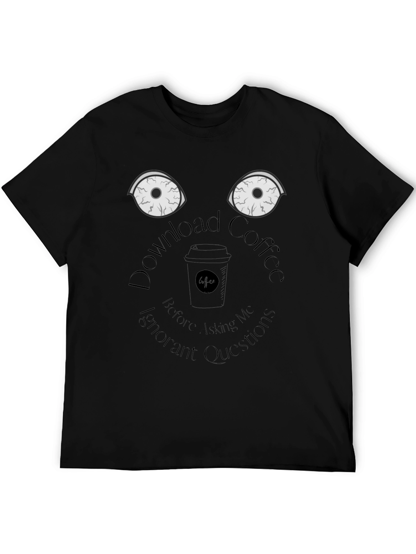 Black Download Coffee T-Shirt - Funny Sarcastic Graphic Tee view 5