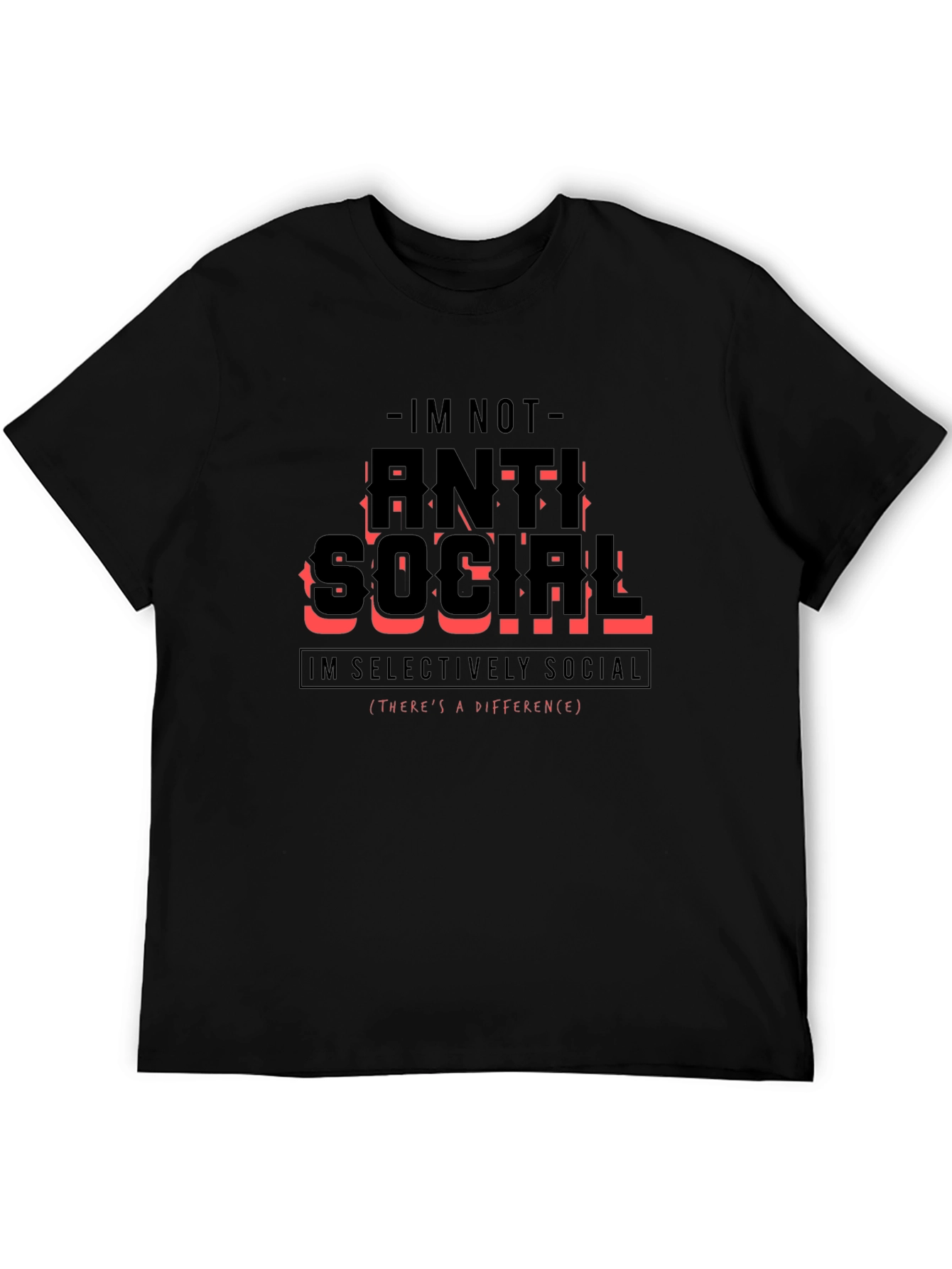 Black Anti Social Selectively Social Funny T-Shirt view 5
