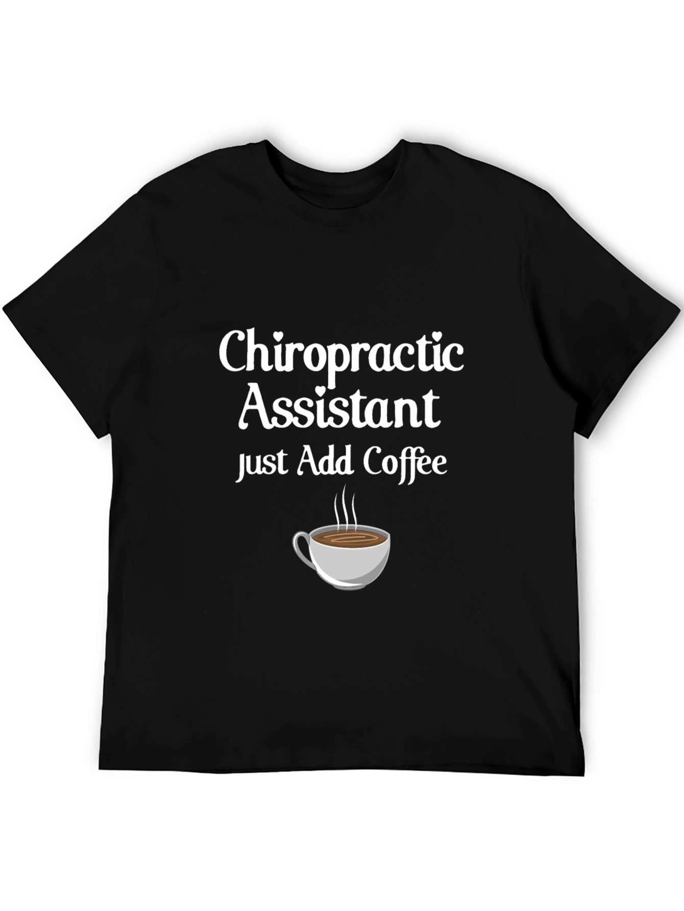 Black Chiropractic Assistant Coffee T-Shirt - Black Cotton Tee view 5