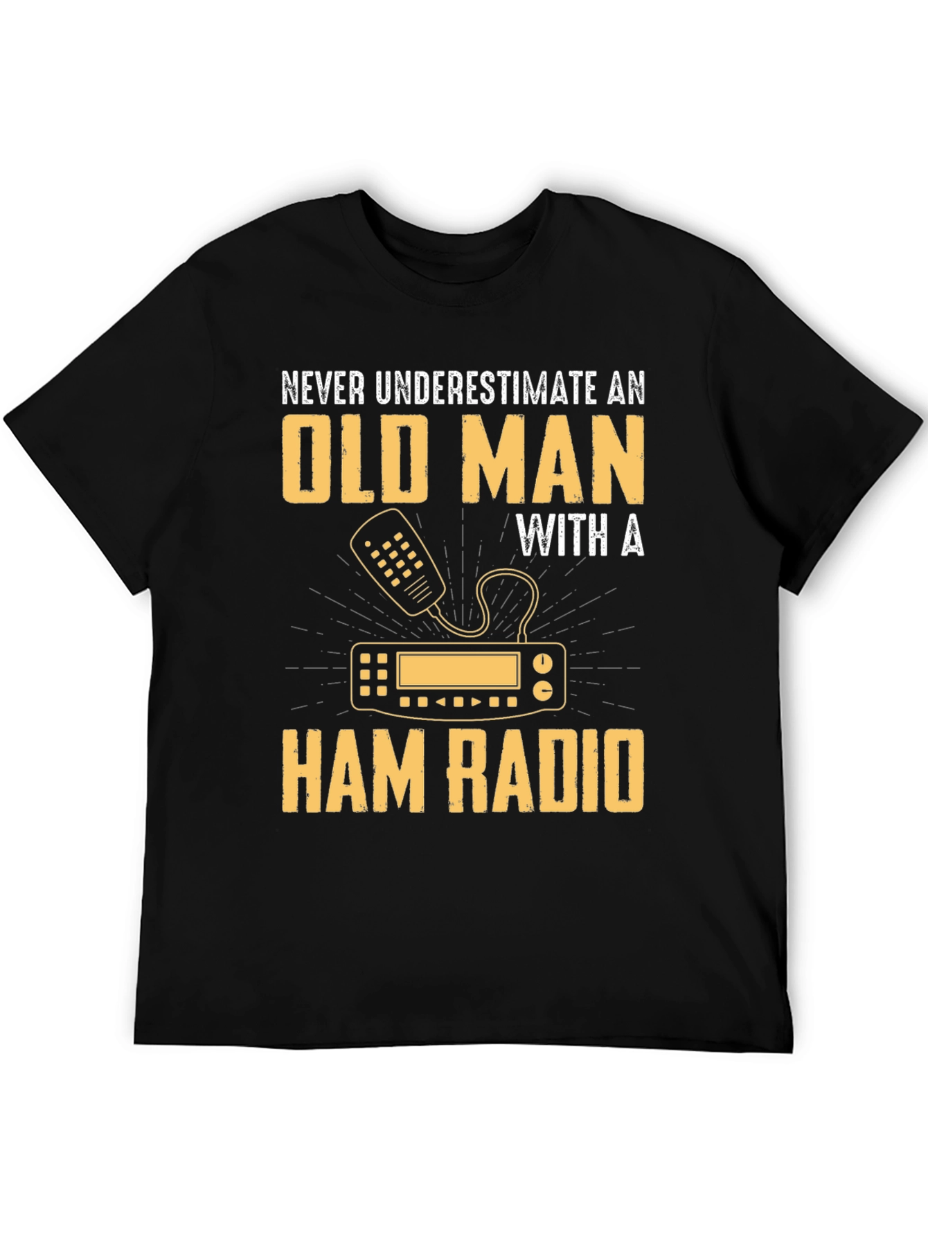 Black Ham Radio Old Man T-Shirt - Never Underestimate! view 5