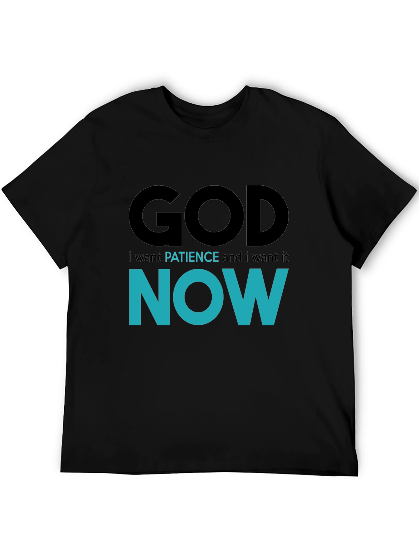 Black God Patience Now Graphic Tee - Soft Cotton T-Shirt view 5