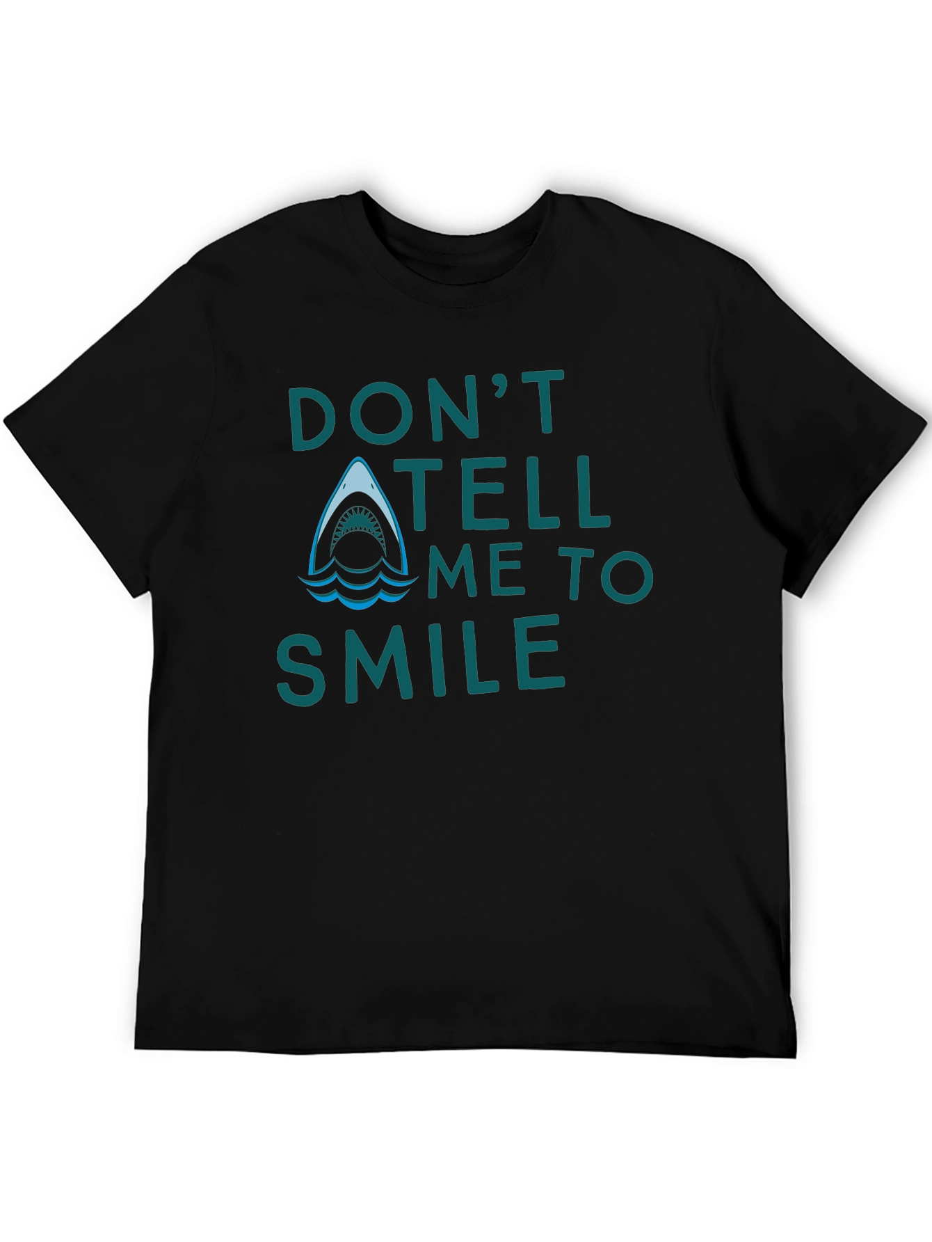 Black Don't Tell Me To Smile Shark T-Shirt view 5