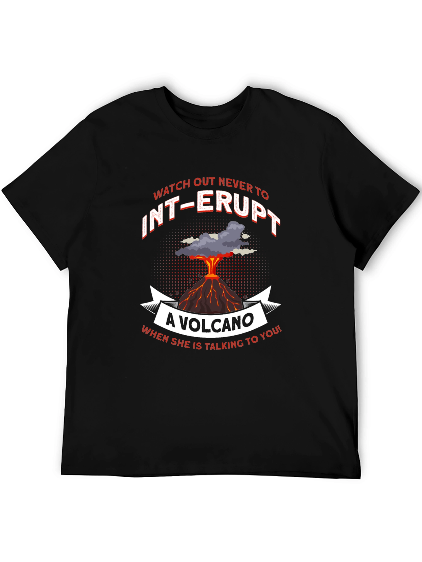 Black Volcano T-Shirt: 'Never Interrupt' Graphic Tee view 5
