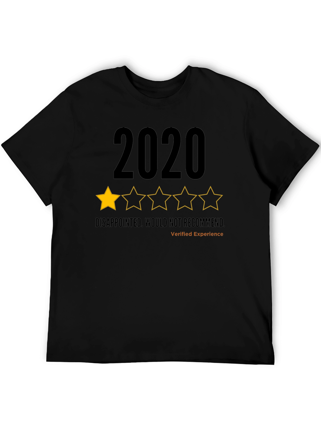Black 2020 One-Star Review T-Shirt: Disappointed, Not Recommended view 5