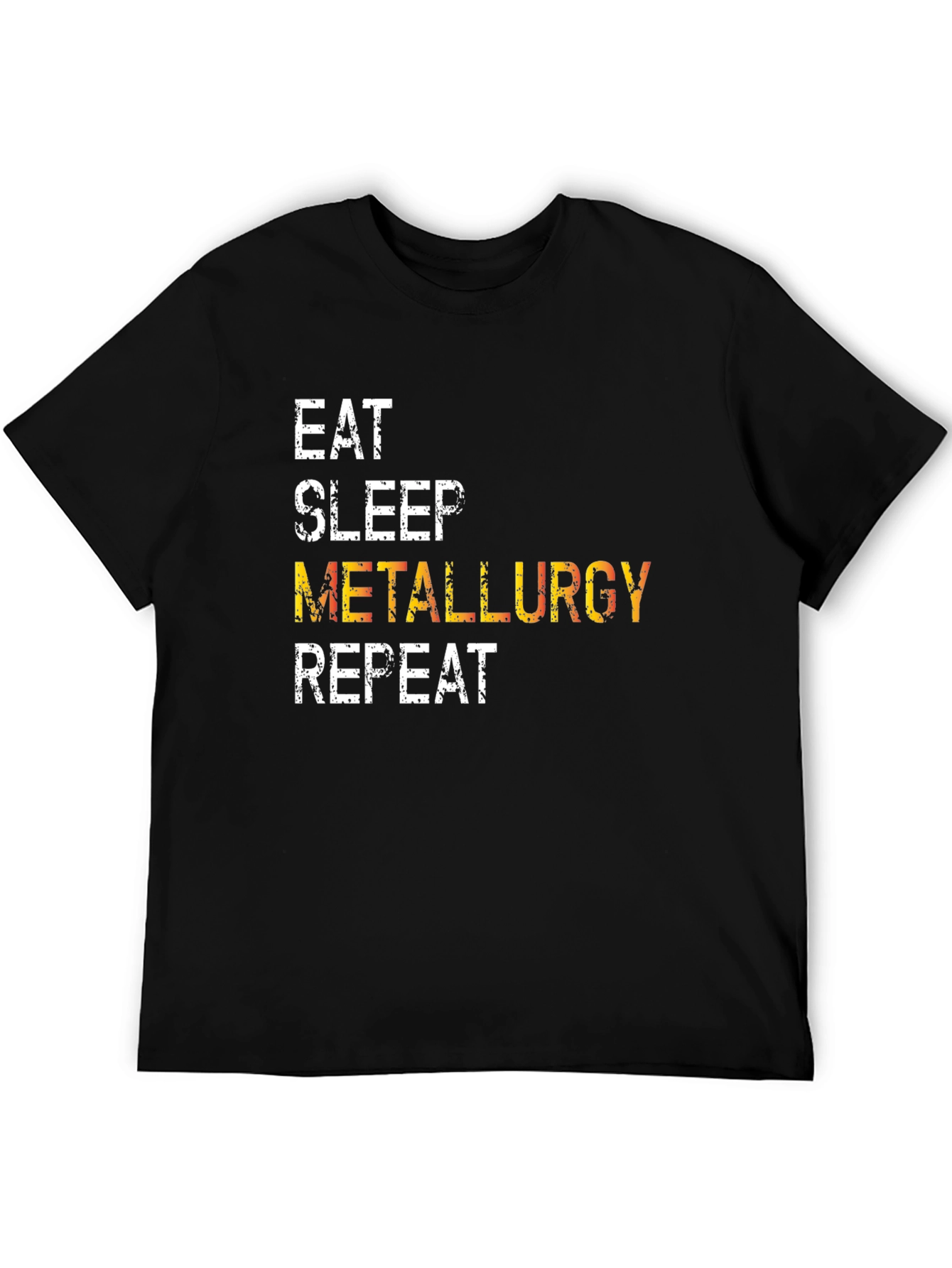 Black Eat Sleep Metallurgy Repeat T-Shirt view 5