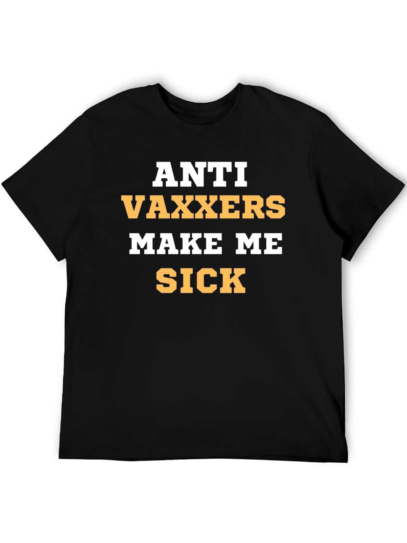 Black Anti Vaxxers Make Me Sick Graphic Tee view 5
