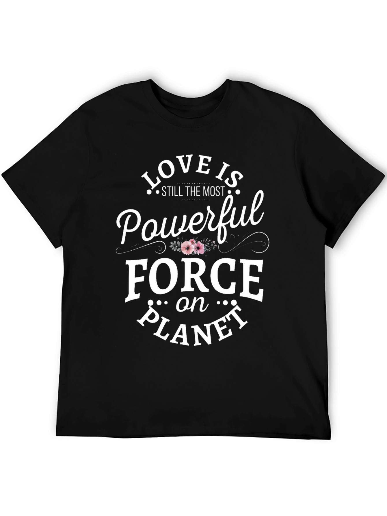 Black Love is the Most Powerful Force T-Shirt view 5