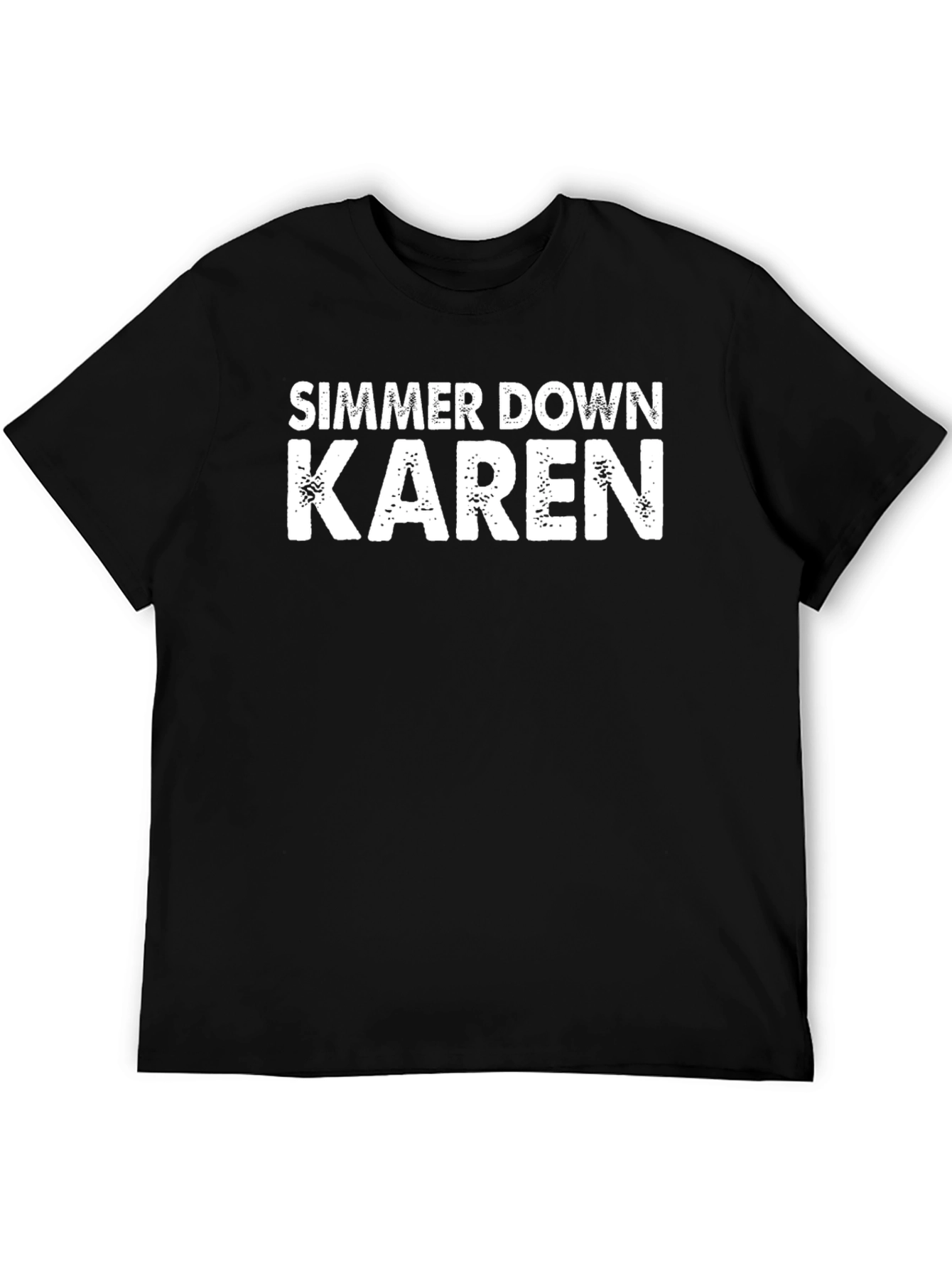 Black Simmer Down Karen T-Shirt - Funny Novelty Tee view 5