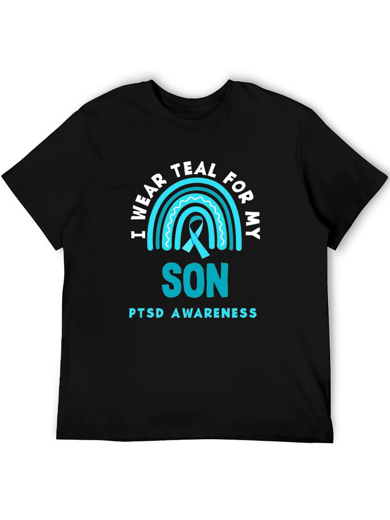 I Wear Teal For My Son PTSD Awareness T-Shirt - 5