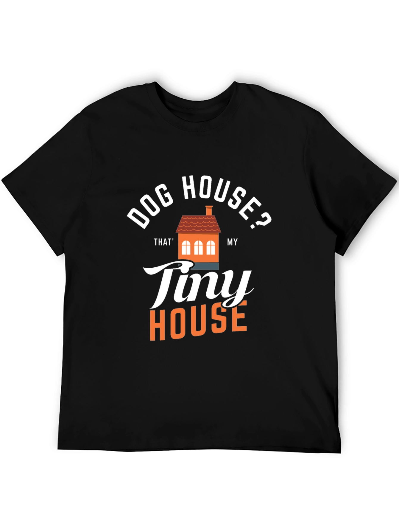 Black Dog House? Tiny House Graphic T-Shirt view 5