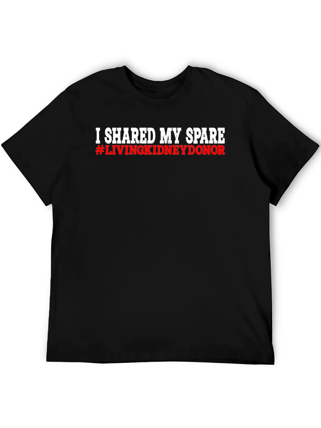 Black Living Kidney Donor T-Shirt - I Shared My Spare view 5