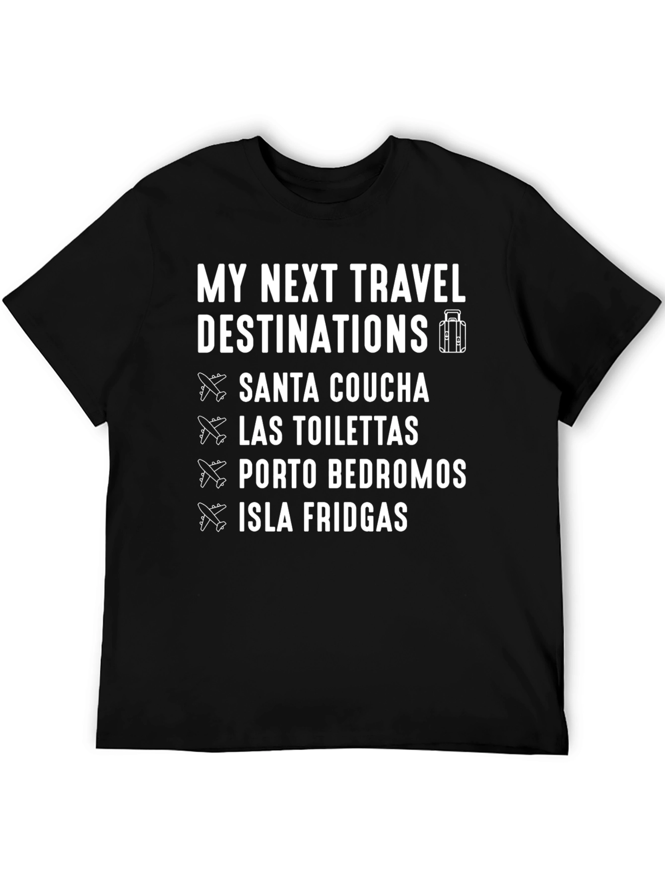 Black Funny Travel Destinations T-Shirt view 5