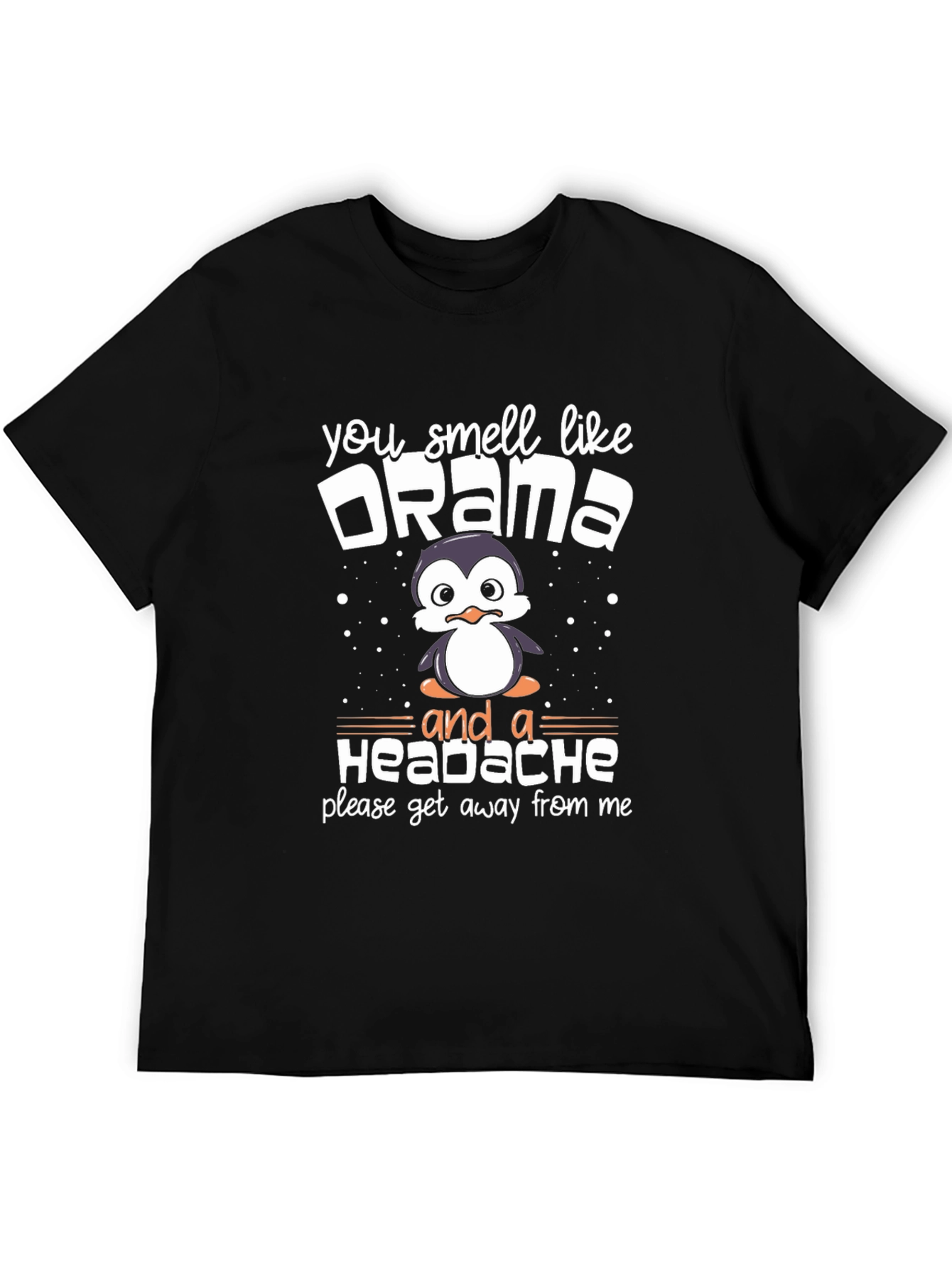 Black Drama Penguin T-Shirt Funny Sarcastic view 5