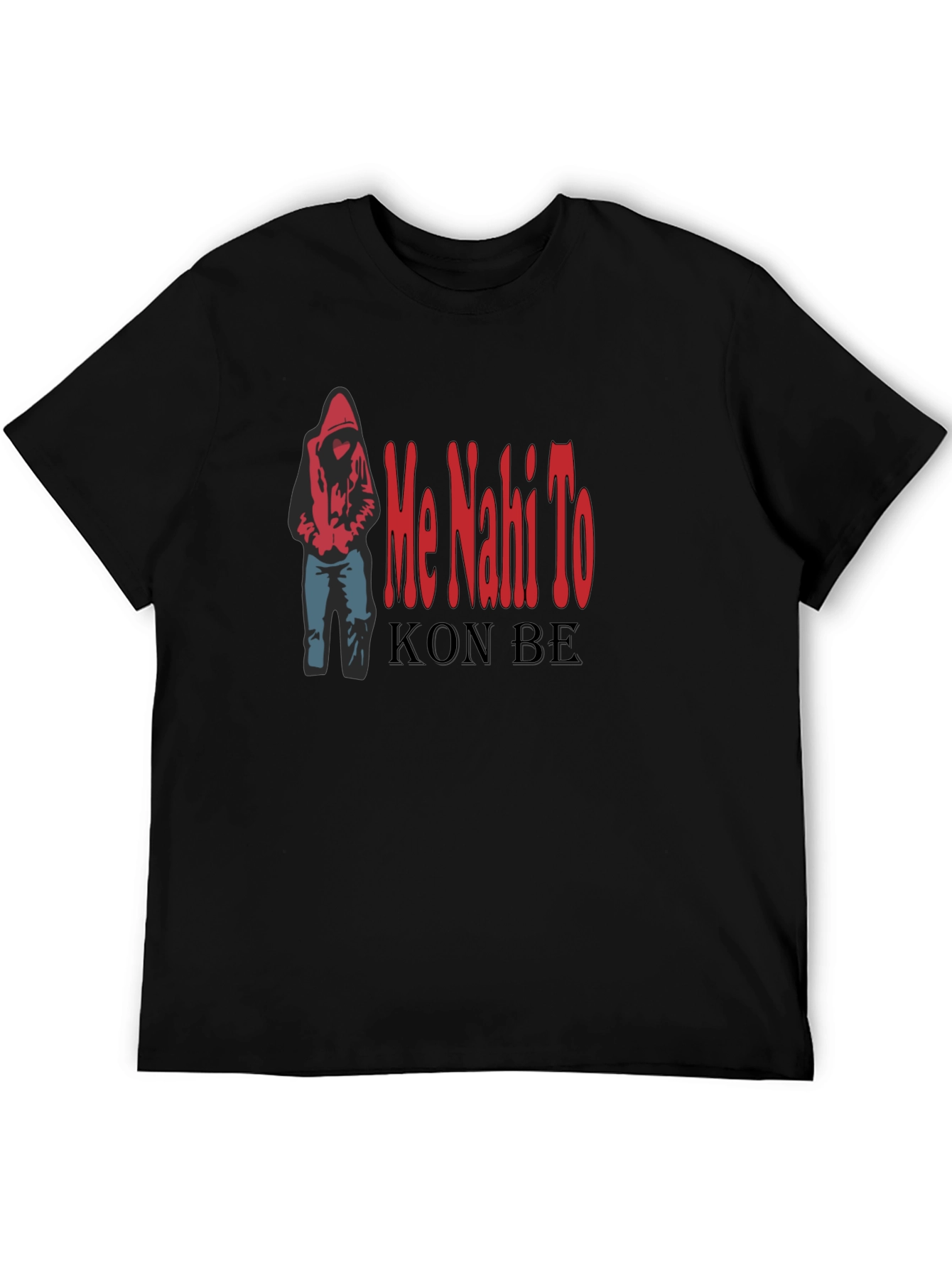 Black Me Nahi To Kon Be Black T-Shirt view 5