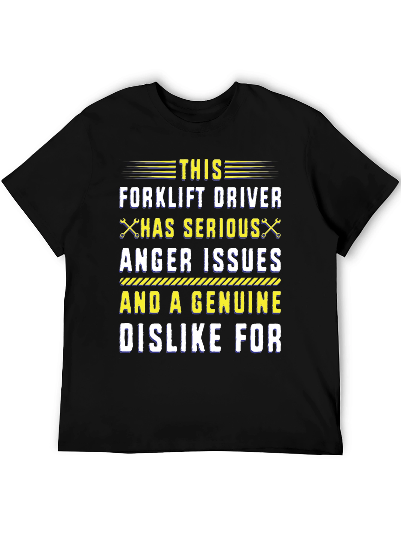 Black Forklift Driver Anger Issues Graphic Tee view 5