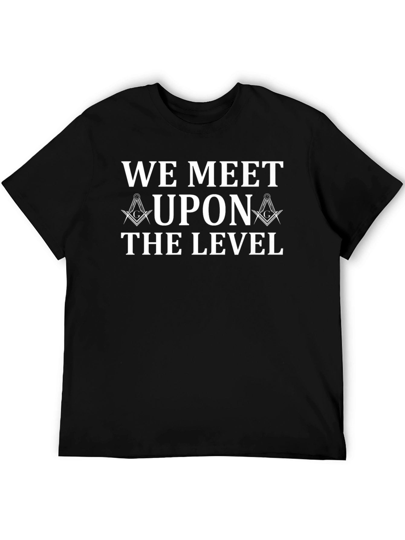Black Masonic We Meet Upon the Level T-Shirt view 5