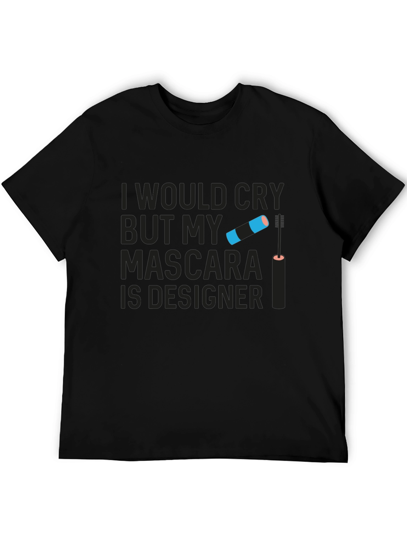 Black Designer Mascara Graphic Tee - Humorous Slogan T-Shirt view 5