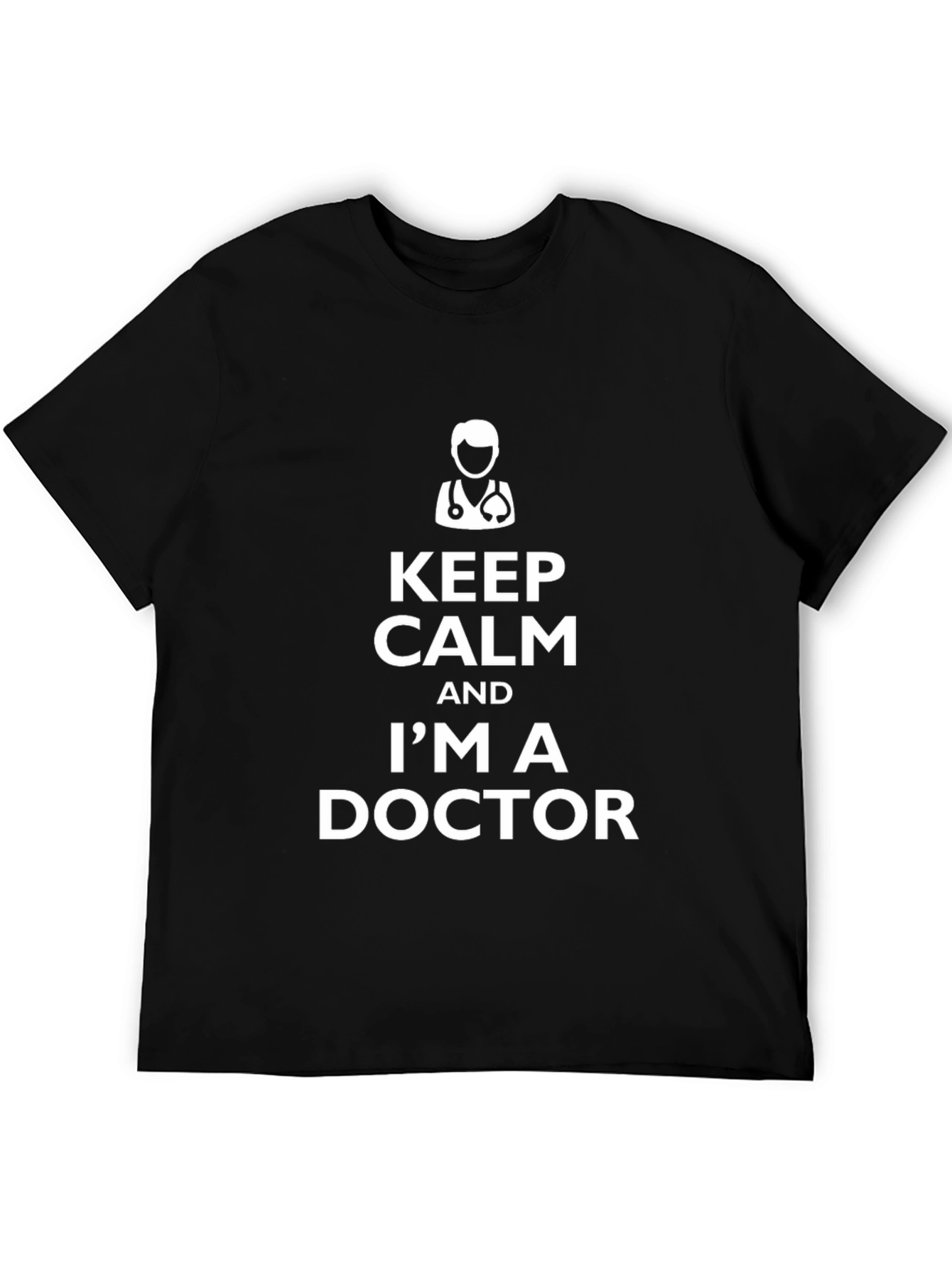 Black Keep Calm I'm A Doctor T-Shirt - Novelty Medical Tee view 5