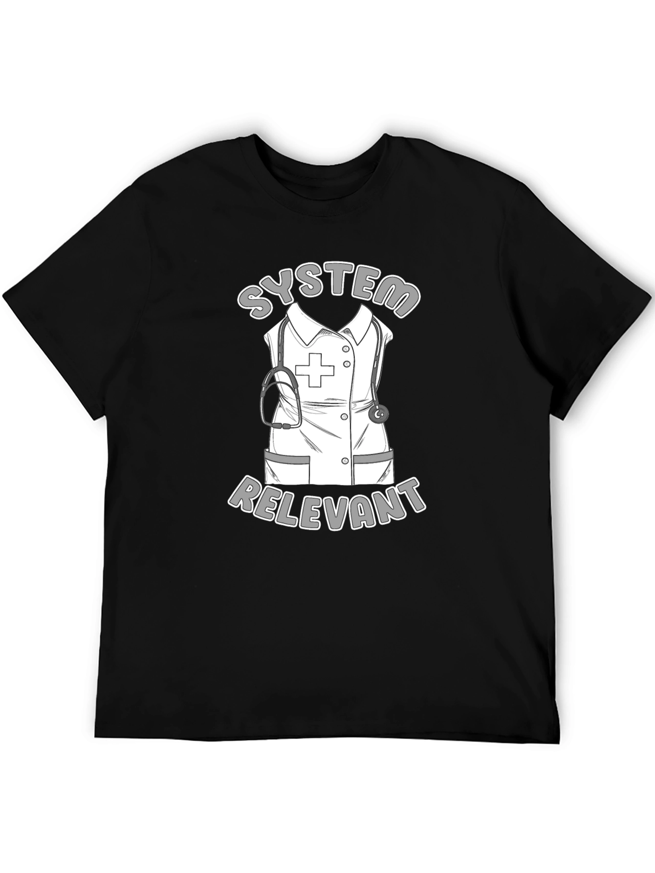 Black Nurse Humor T-Shirt - System Relevant view 5