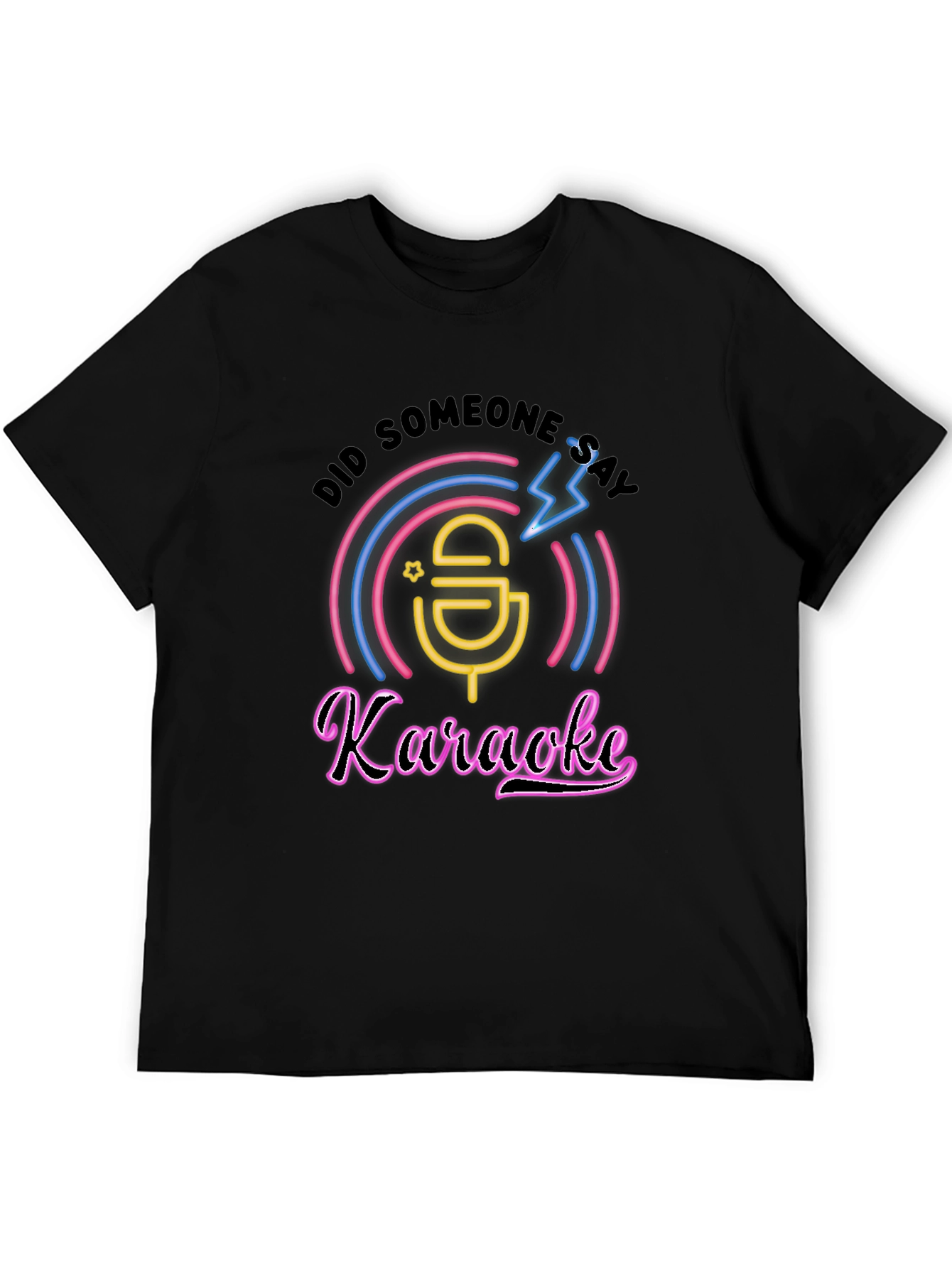 Black Karaoke T-Shirt - Did Someone Say Karaoke? view 5