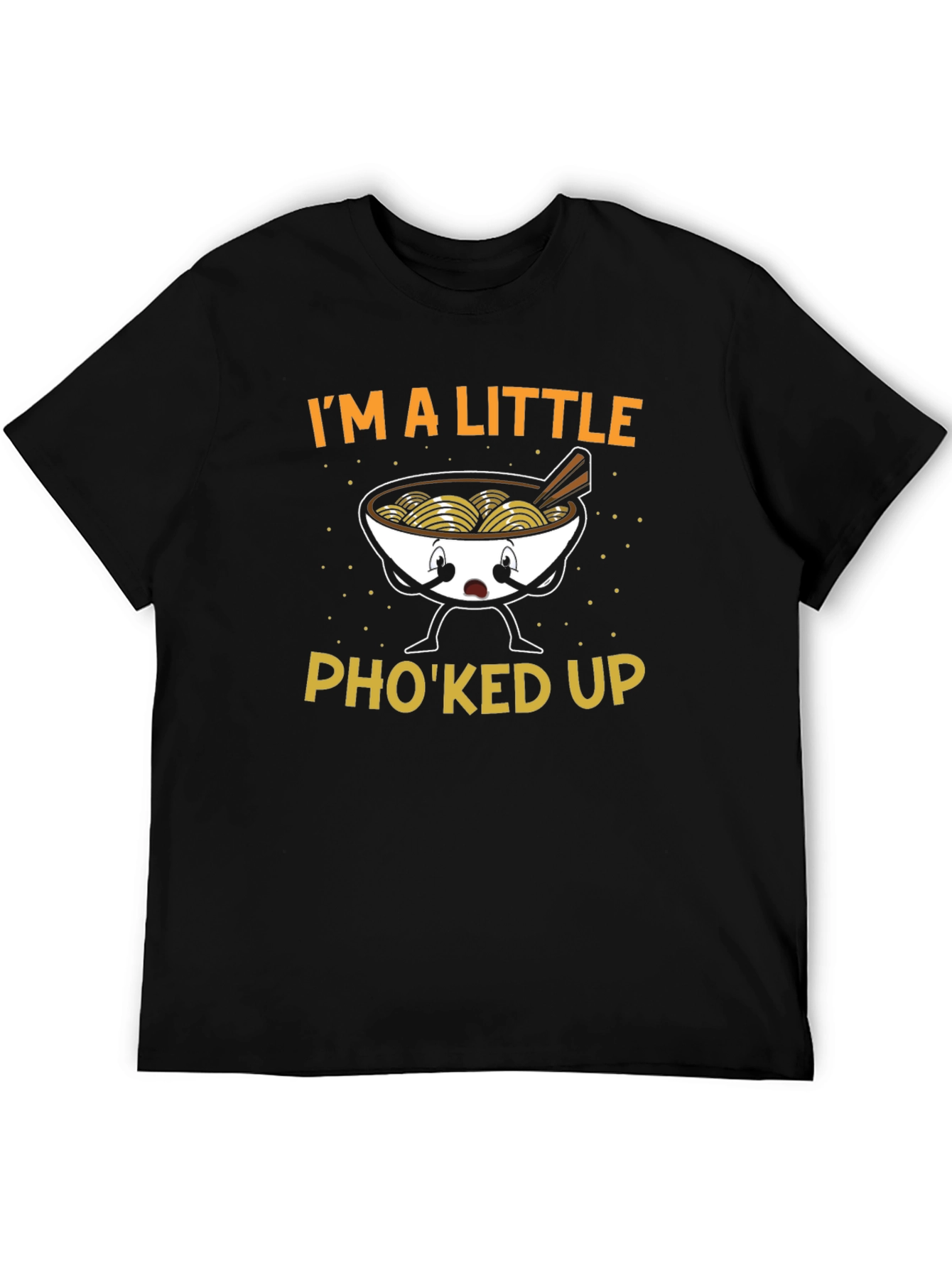 Black I'm A Little Pho'ked Up T-Shirt view 5