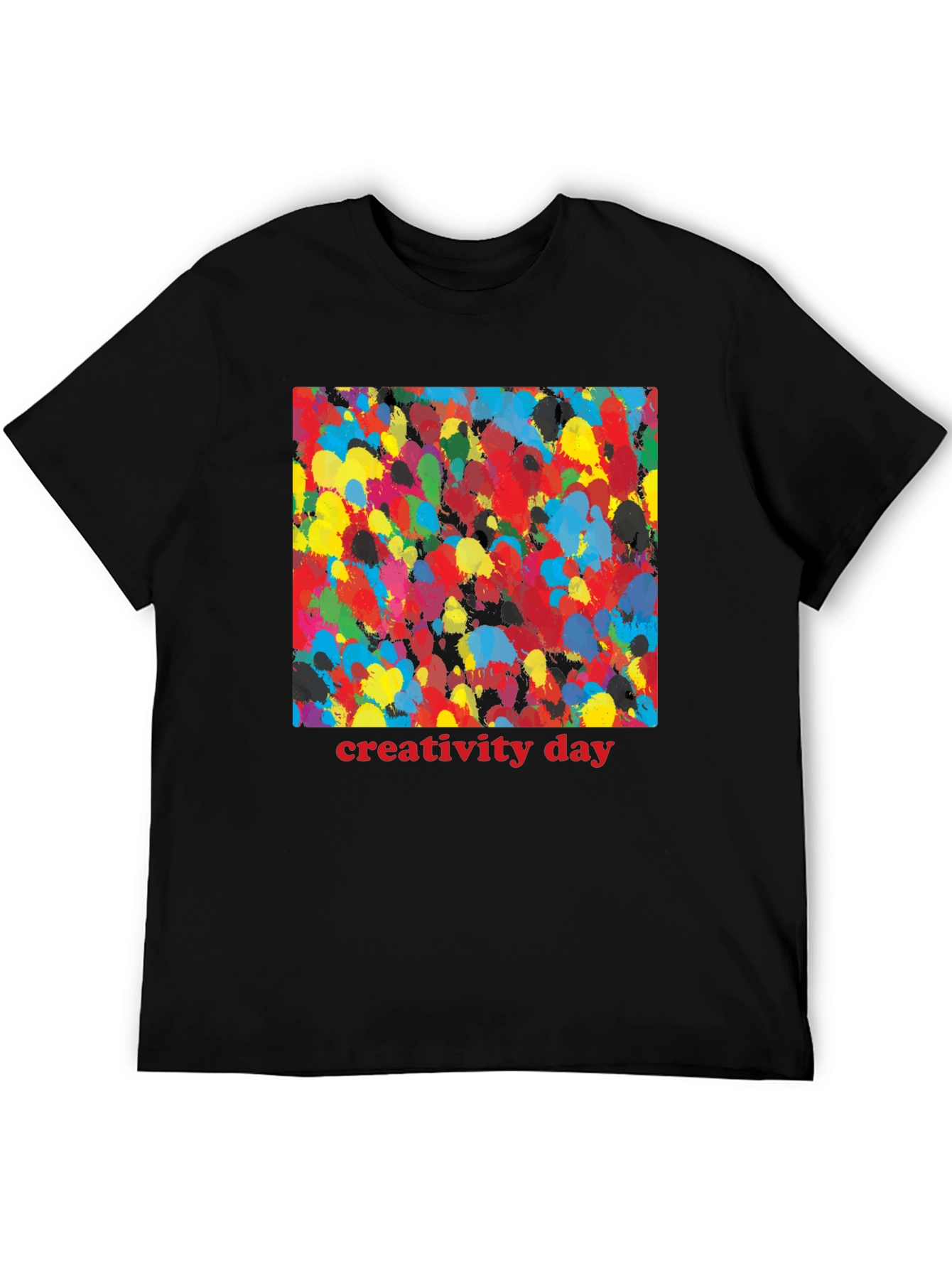 Black Creativity Day Splatter Art Black T-Shirt view 5