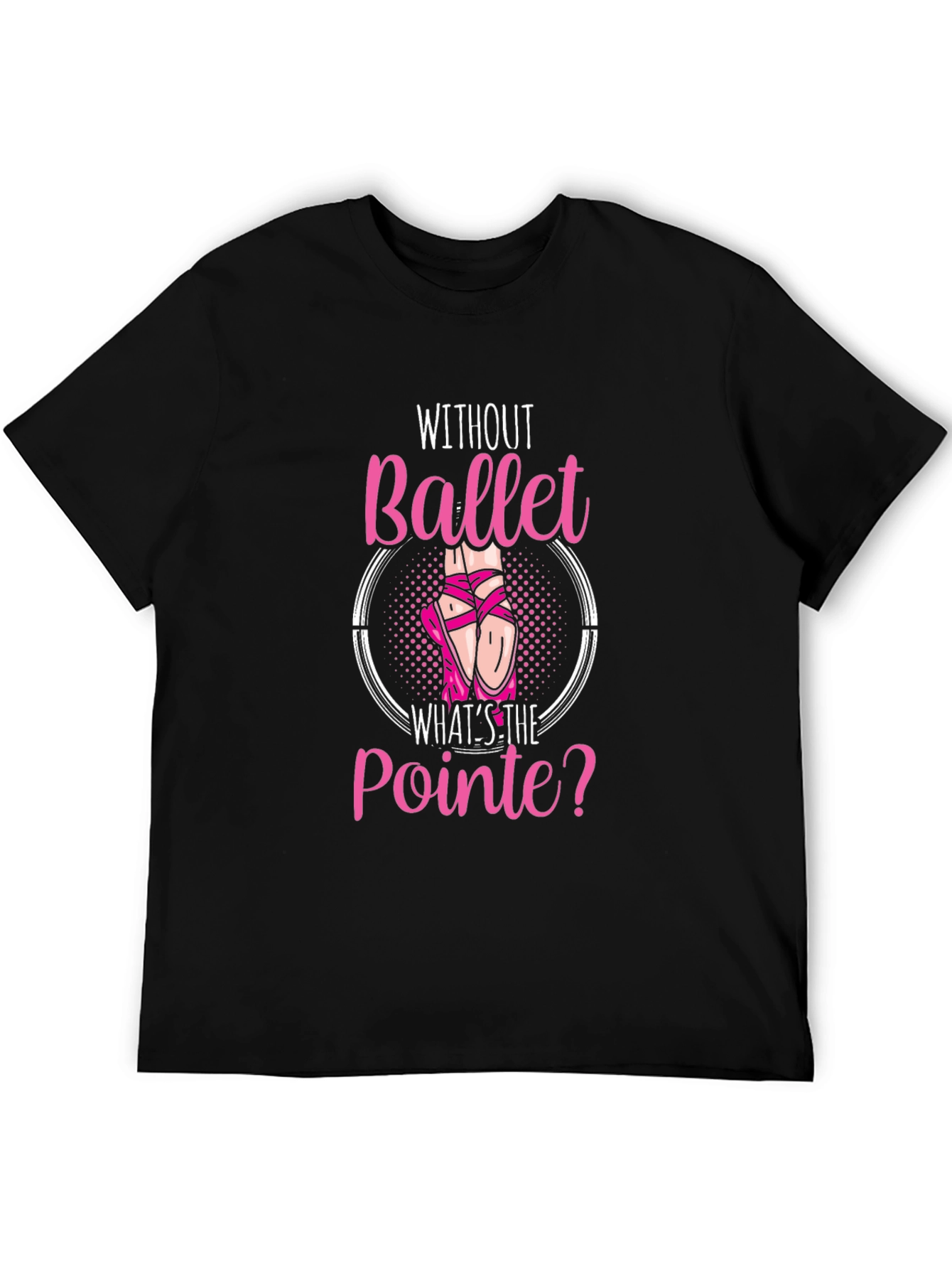 Black Ballet Pointe T-Shirt - Dance Lover Gift view 5