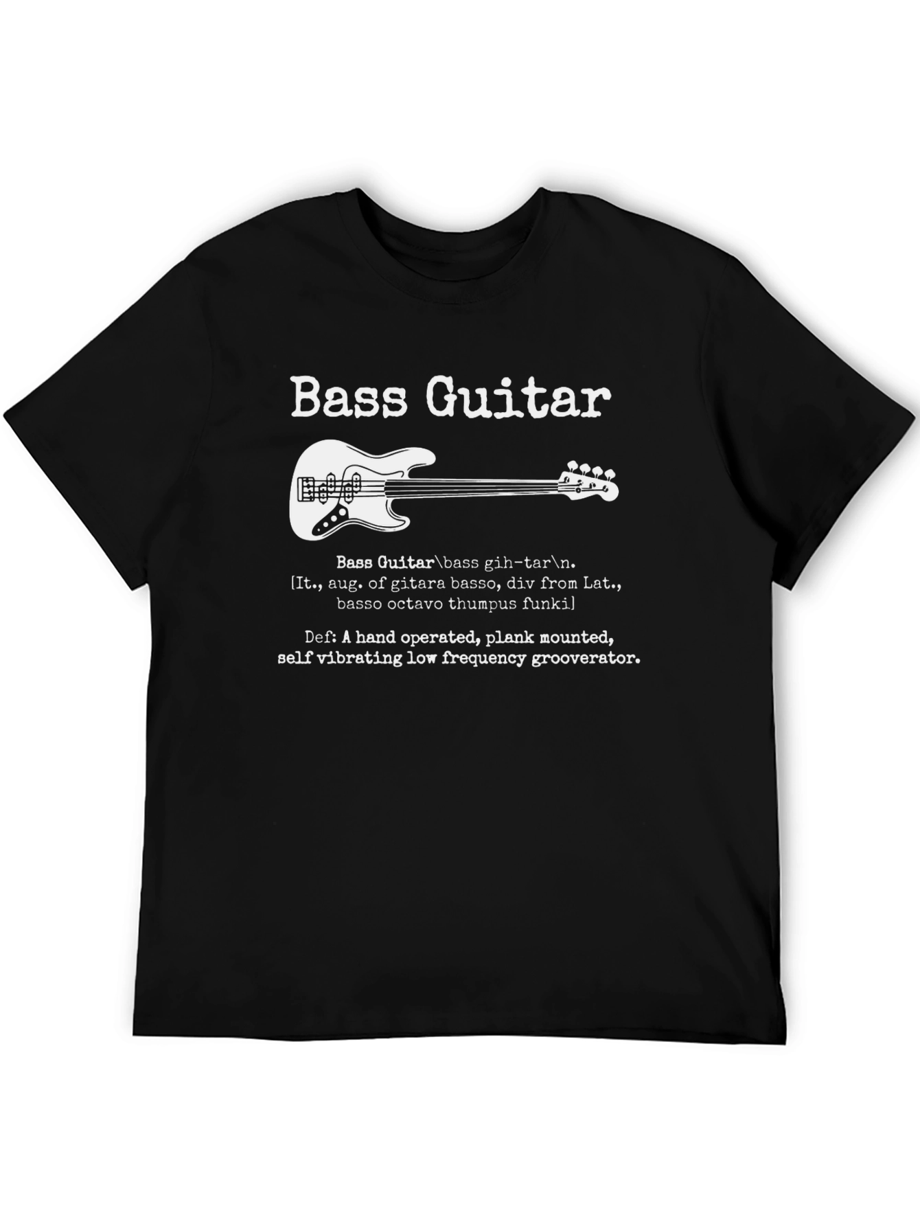 Black Bass Guitar Definition T-Shirt - Musician Tee view 5
