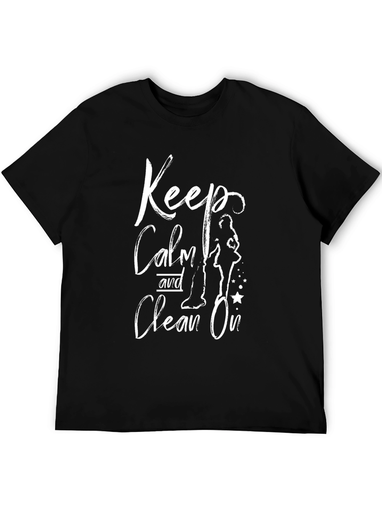 Black Keep Calm and Clean On T-Shirt view 5