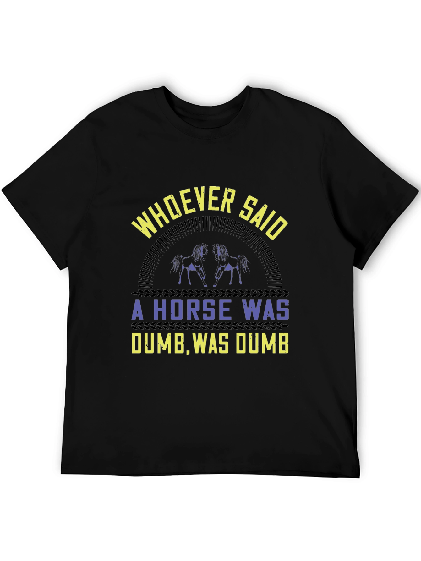 Black Horse Lover Graphic Tee - Whoever Said a Horse Was Dumb T-Shirt view 5