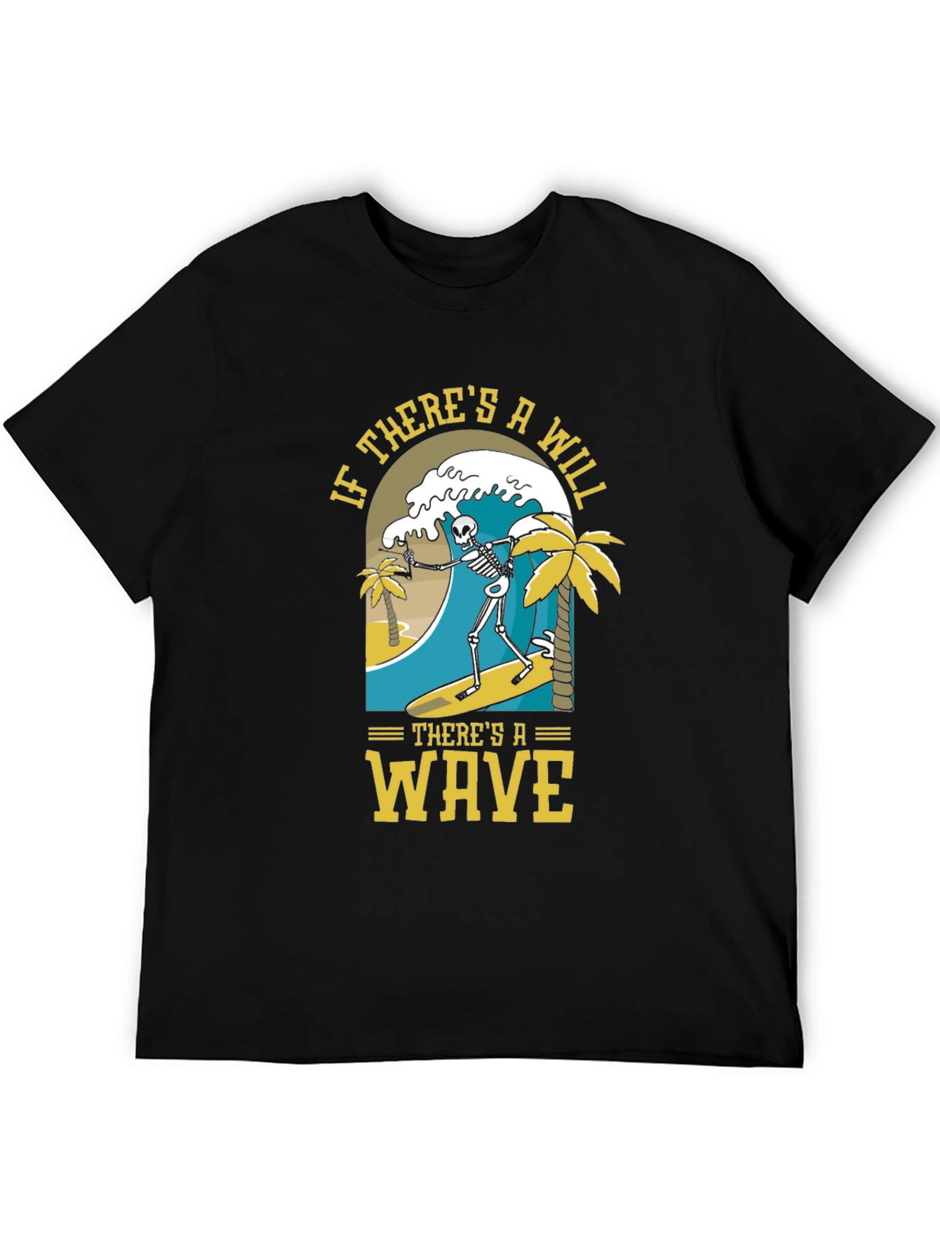 Black Surfing Skeleton Graphic Tee - "If There's A Will, There's A Wave" view 5
